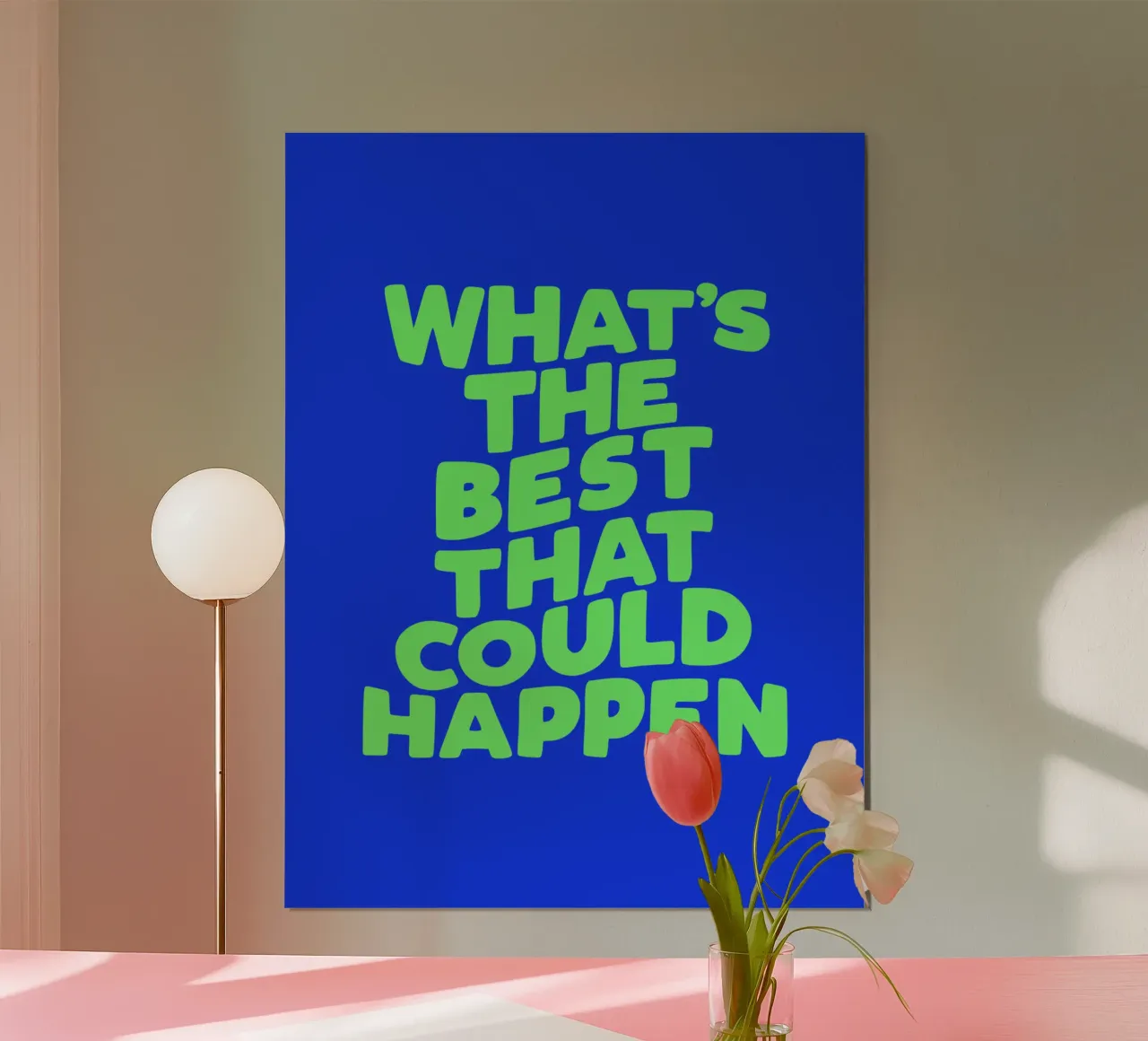 What's The Best That Could Happen Optimistic Typografie Art hahnemühle de THE MOTIVATED TYPE