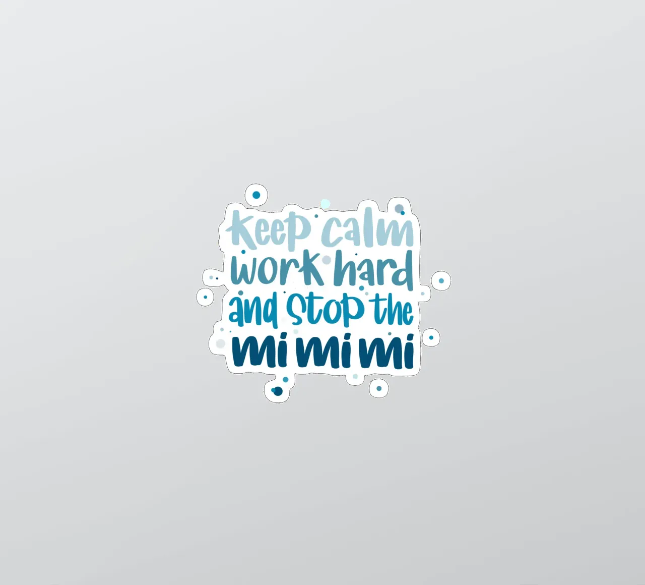 Poster für Chef - Keep calm, work hard and stop the mimimi adesivo da LIMITED EDITION LETTERS
