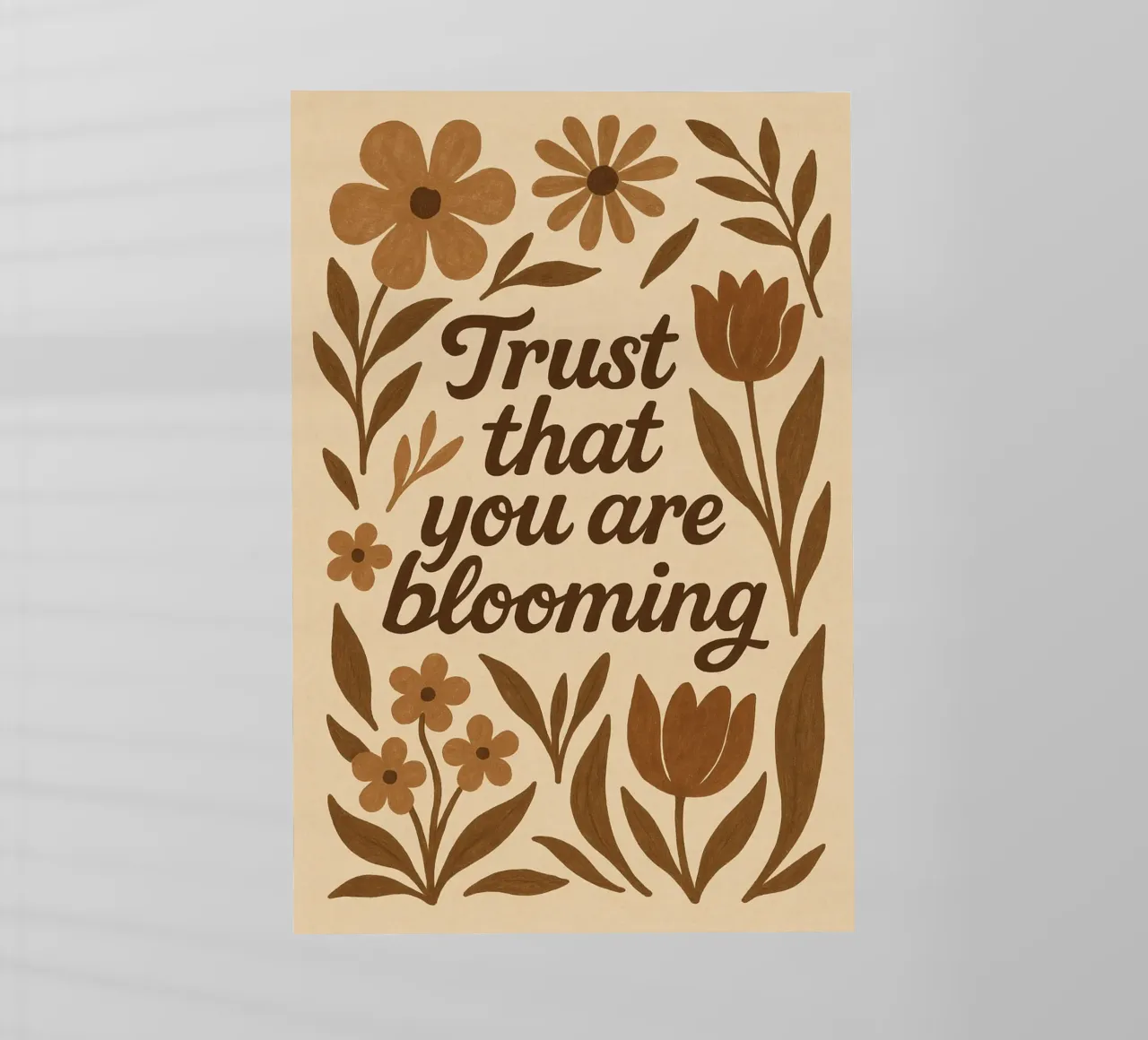 Trust that you are Blooming pellicola backlit da Wall of Whispers