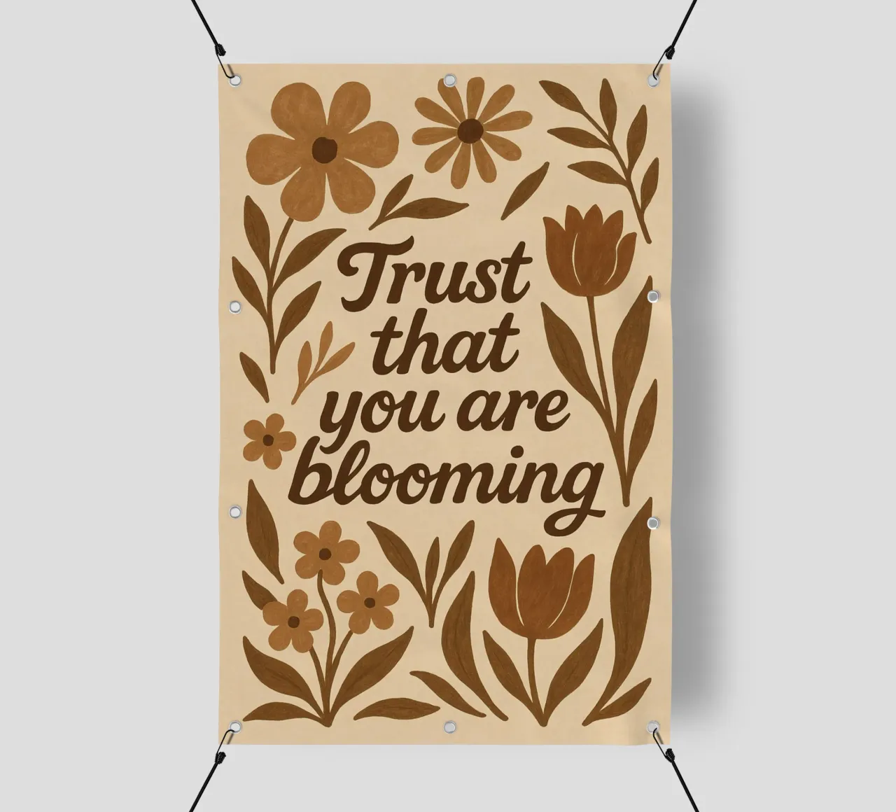 Trust that you are Blooming telo in pvc da Wall of Whispers