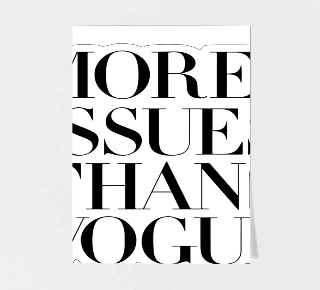More Issues Than Vogue White sticker sheet by THE MOTIVATED TYPE