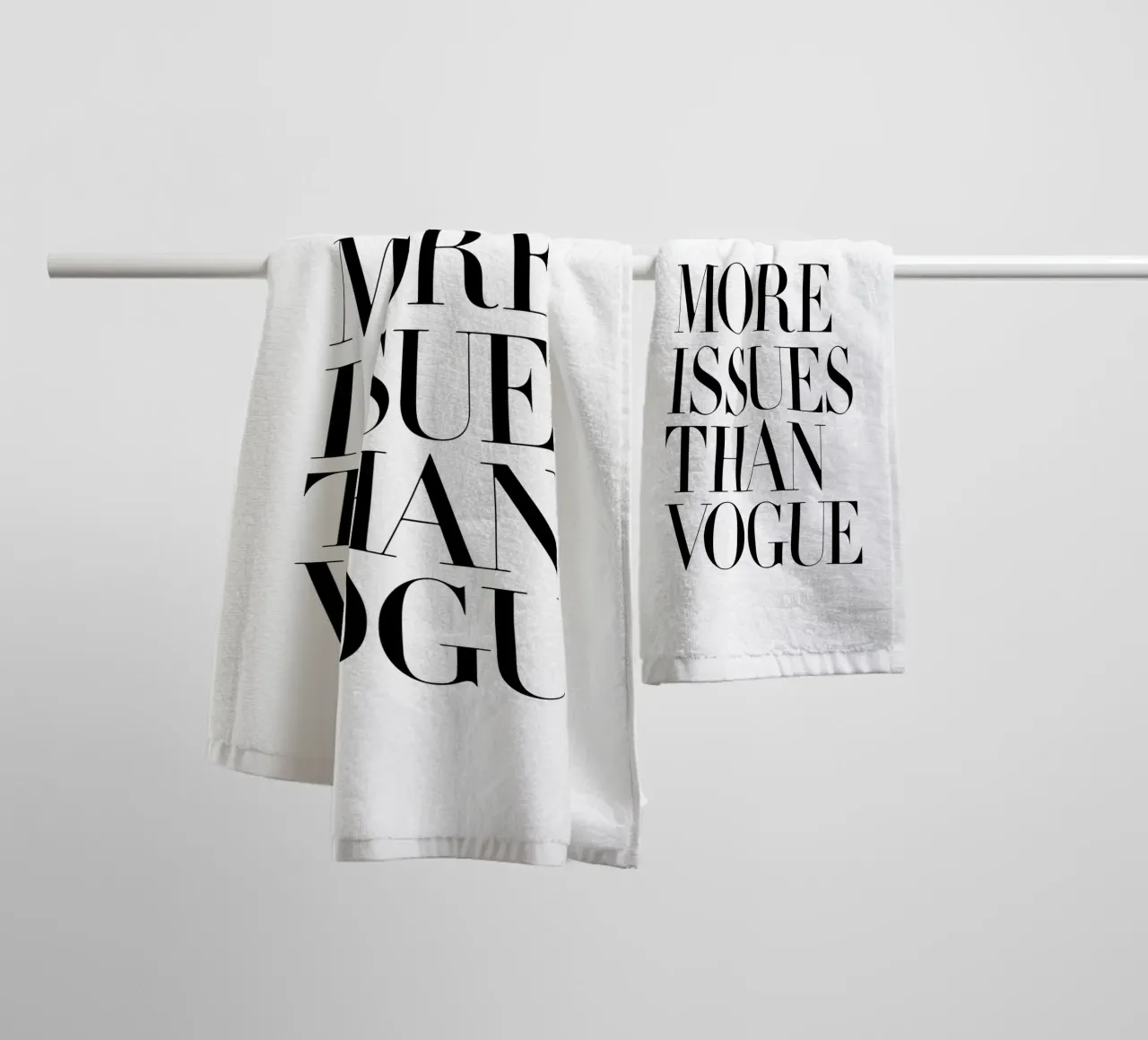 More Issues Than Vogue White towel by THE MOTIVATED TYPE