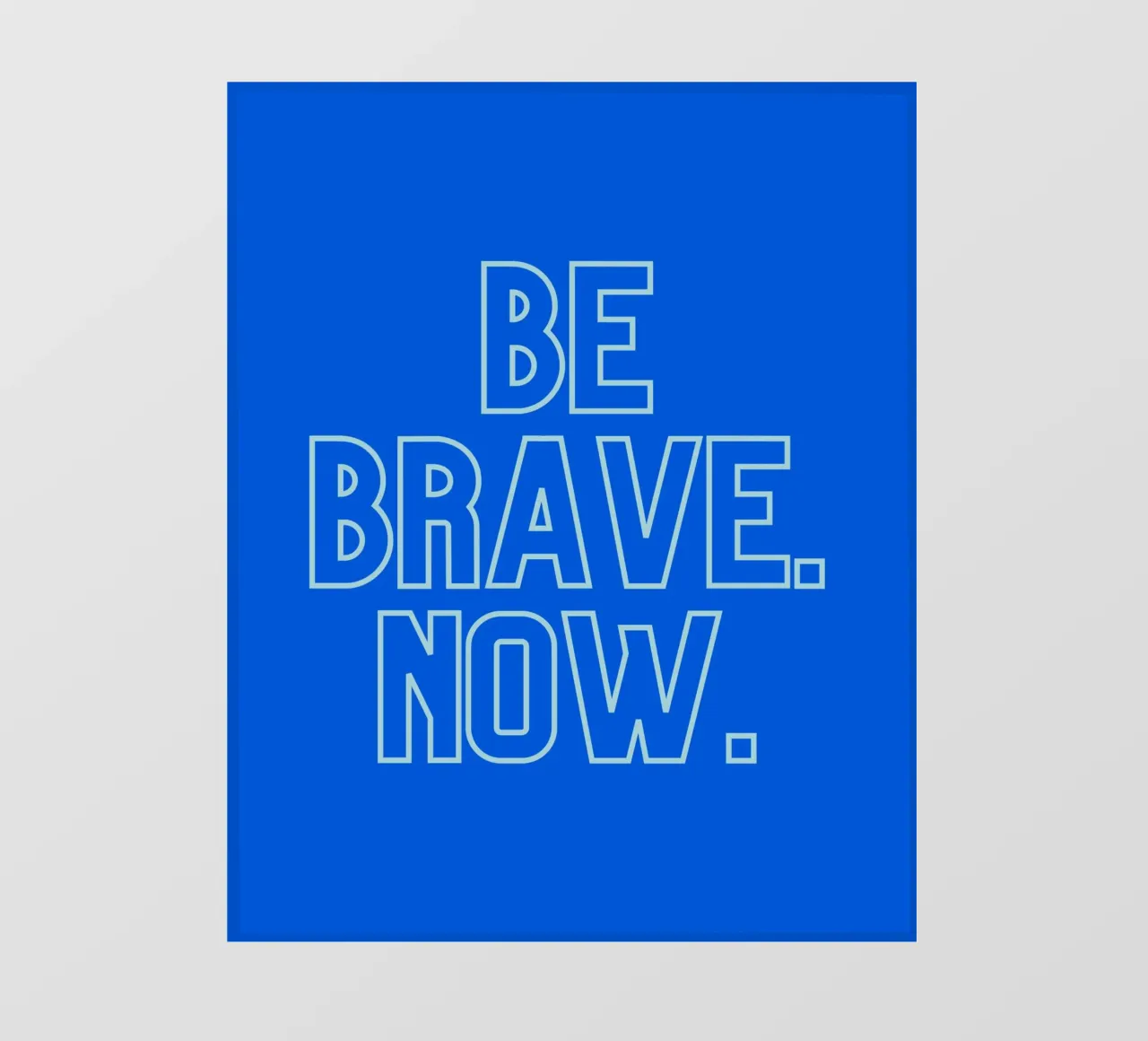 don't wait telo in pvc da Ambition Wall