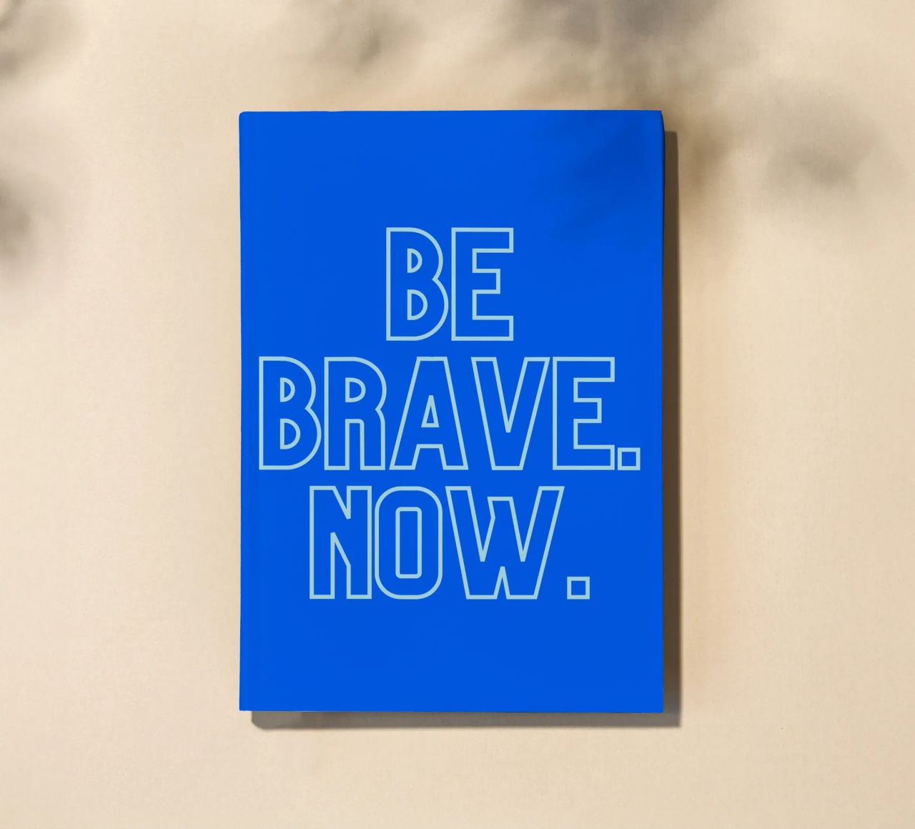 don't wait notebook by Ambition Wall