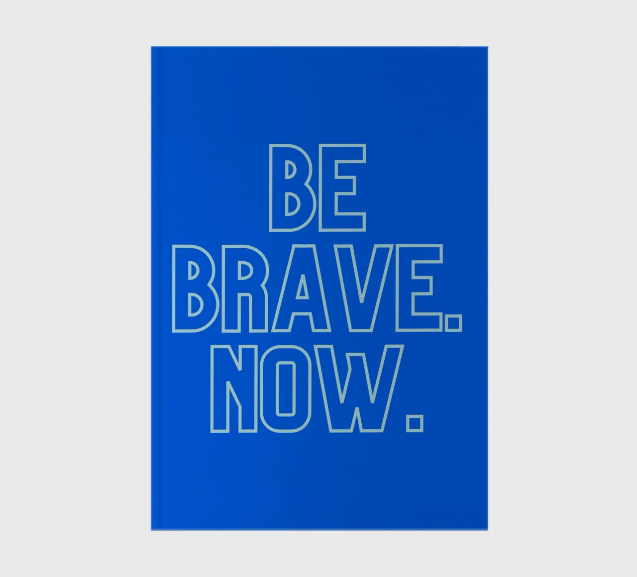 don't wait notebook by Ambition Wall