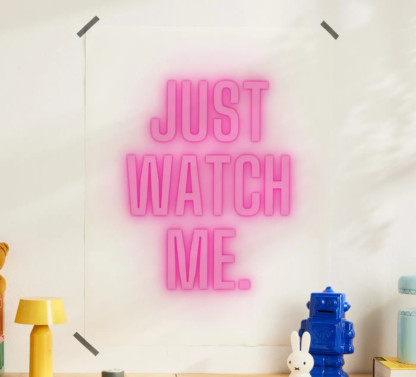 watch me! poster da pixelflow