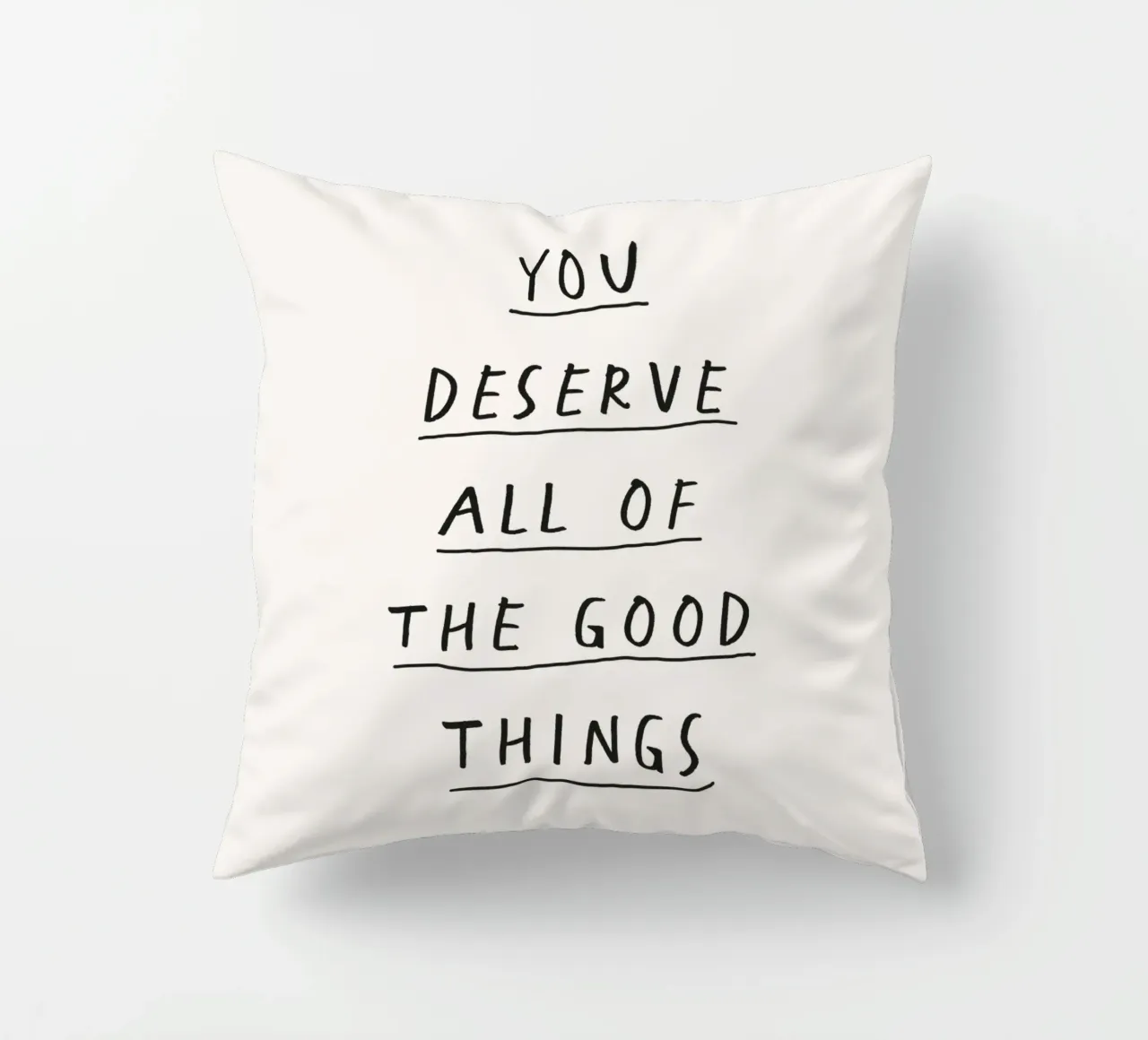 Ti meriti tutte le cose belle scritte a mano Typografie cuscino da THE MOTIVATED TYPE
