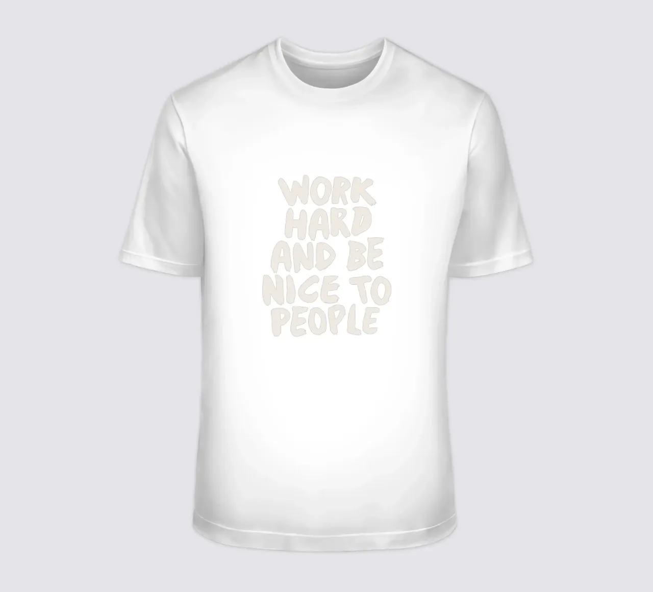 Lavora sodo e sii gentile con le persone Tipografia positiva t-shirt da THE MOTIVATED TYPE