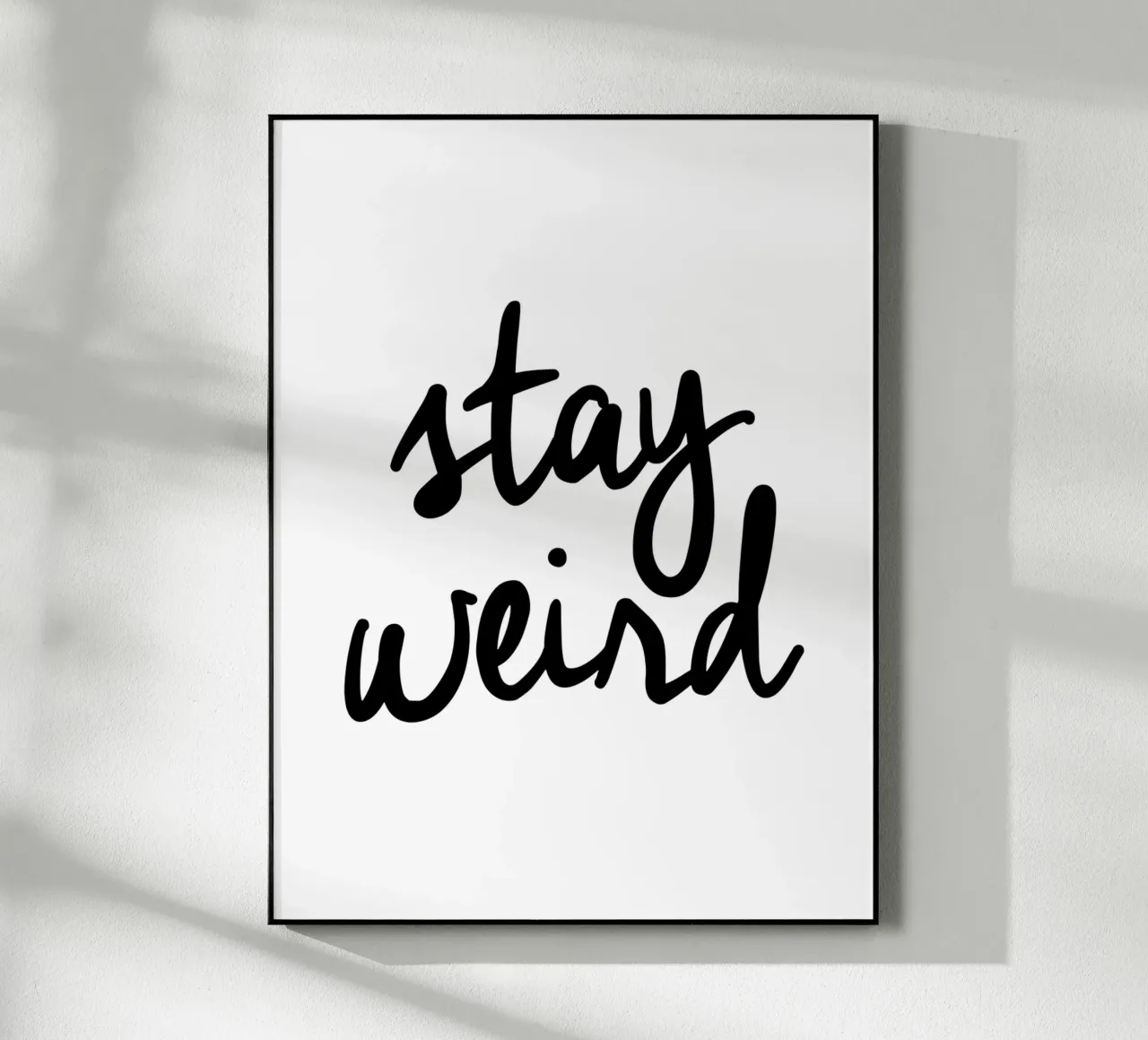 Stay Weird acrylic glass by THE MOTIVATED TYPE