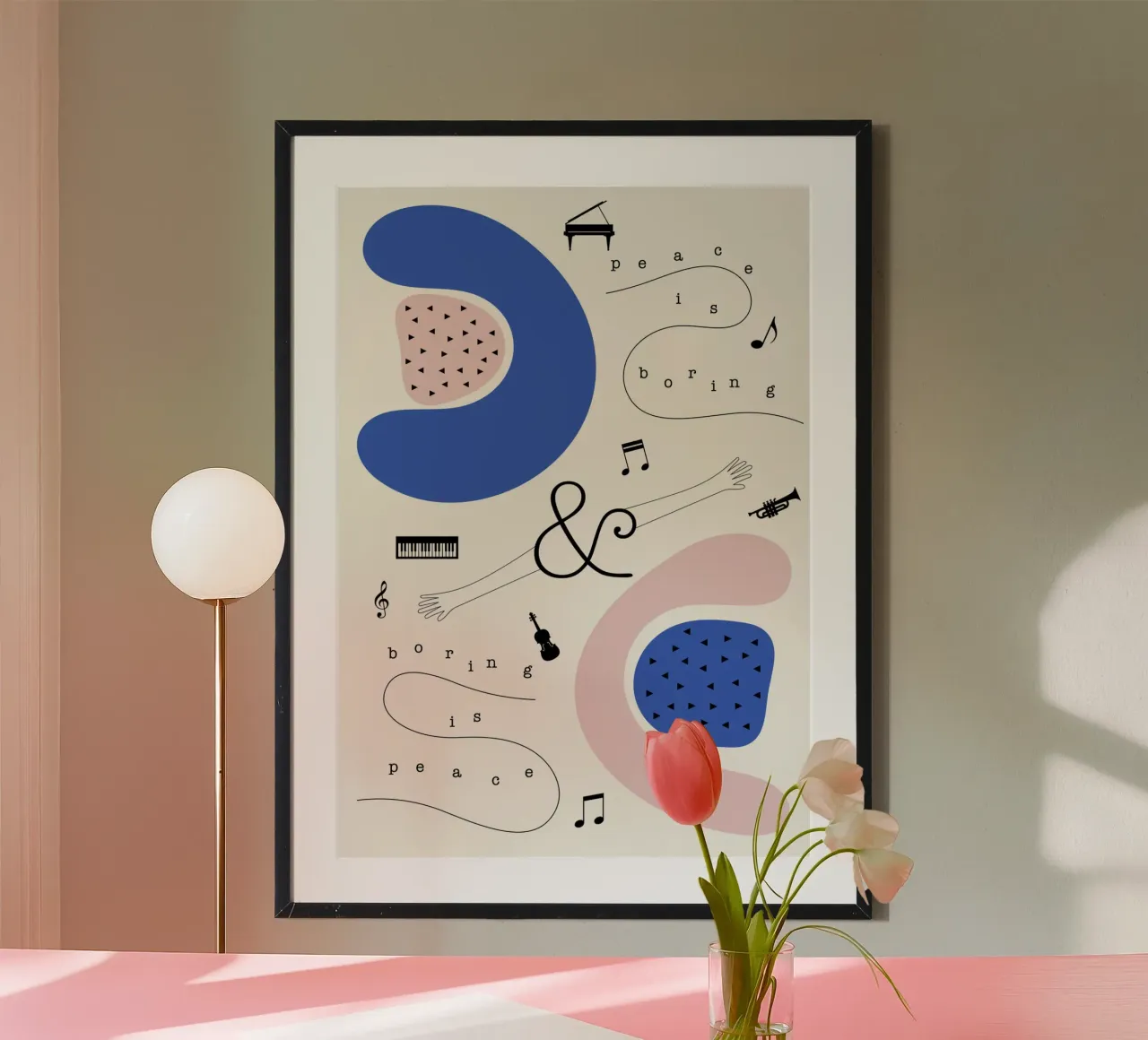 peace is boring, boring is peace poster con telaio in legno da natural neutral