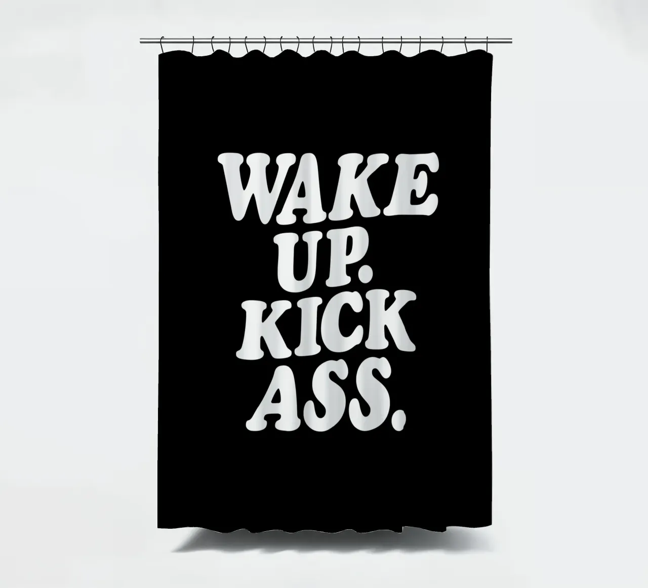 Wake Up Kick Ass Monochrome Motivational Typography Design tenda da doccia da THE MOTIVATED TYPE