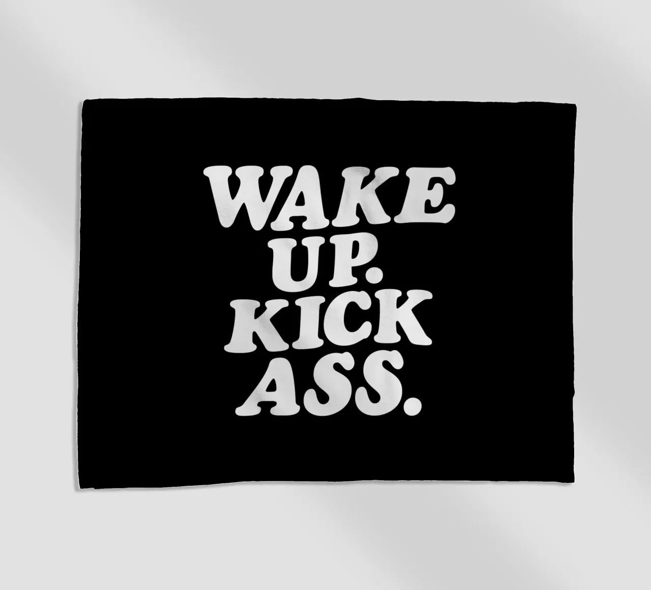 Wake Up Kick Ass Monochrome Motivational Typography Design telo mare da THE MOTIVATED TYPE