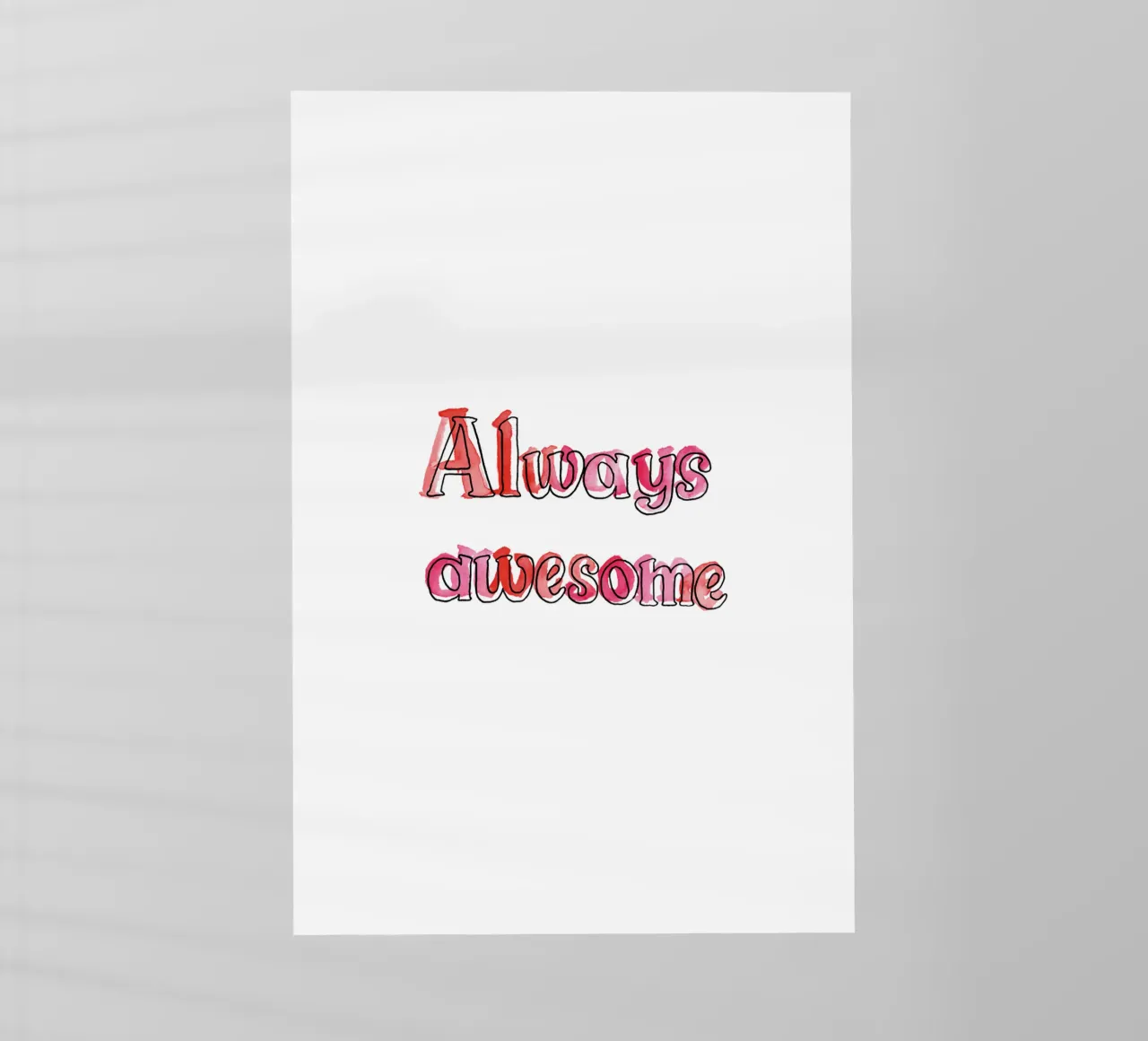 Always Awesome pellicola backlit da Brushmeetspaper