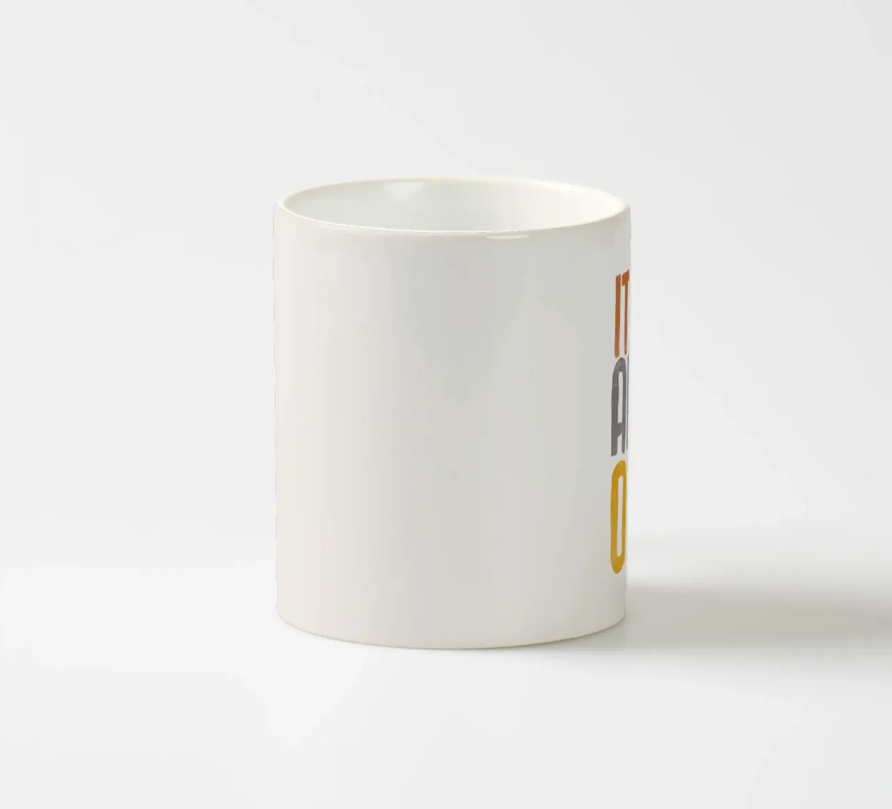 It Will All Be Okay Tipografia Design tazza in ceramica da THE MOTIVATED TYPE