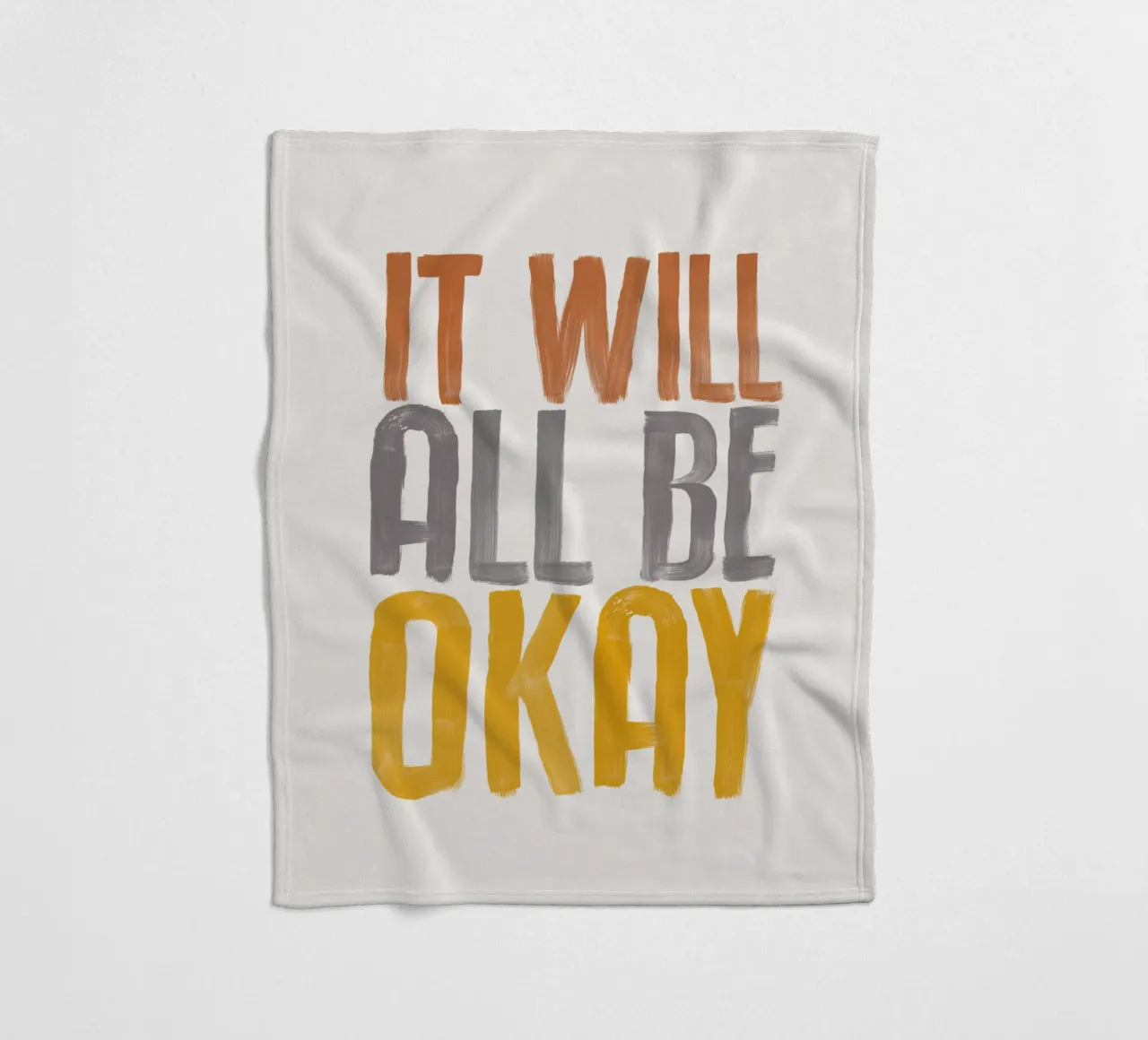 It Will All Be Okay Tipografia Design coperta in pile da THE MOTIVATED TYPE