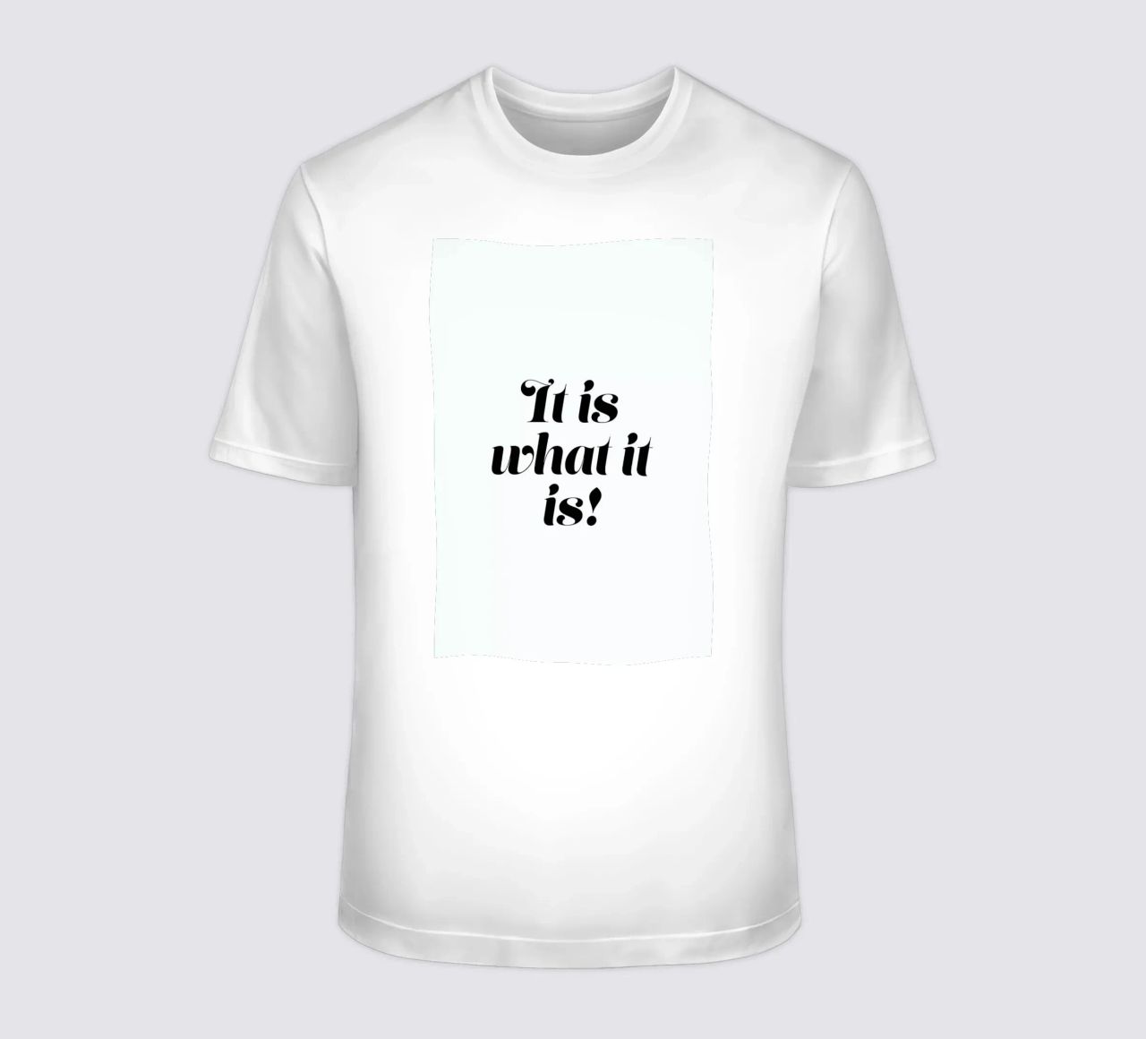 It Is What It Is t-shirt da Ayleen