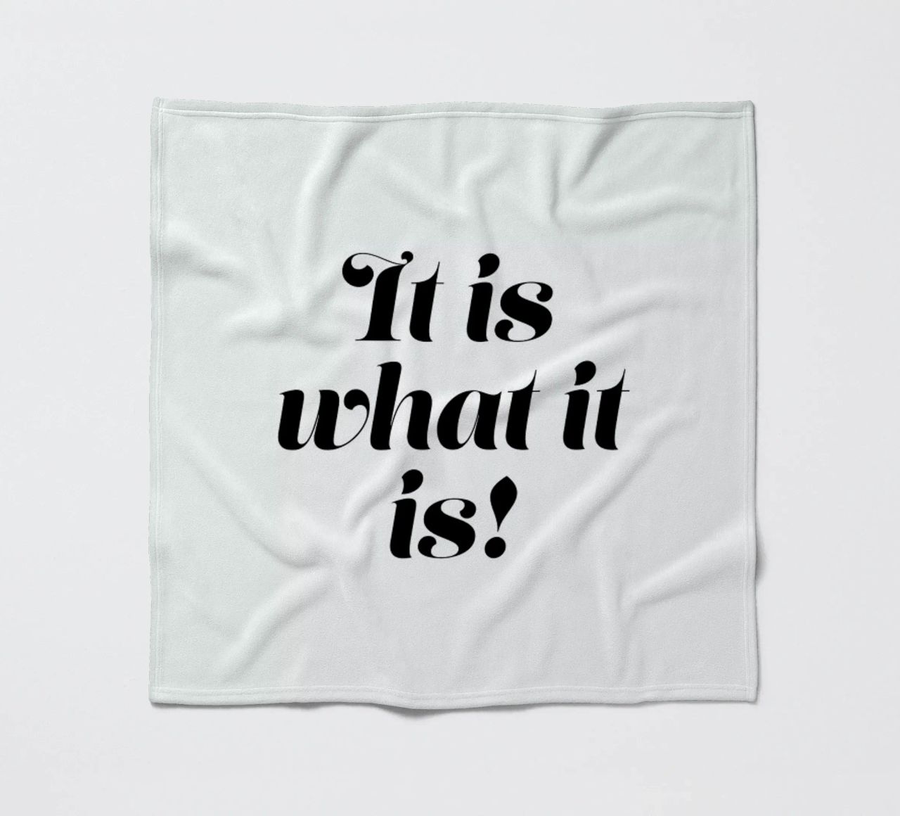 It Is What It Is coperta in pile da Ayleen