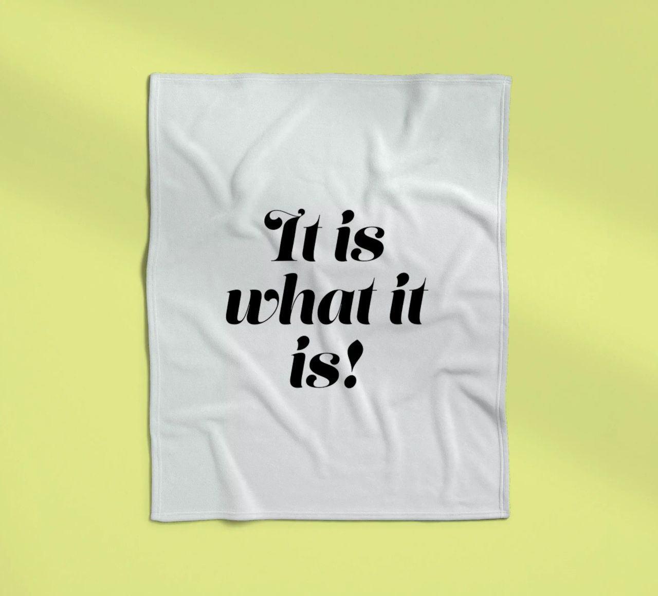 It Is What It Is coperta in pile da Ayleen
