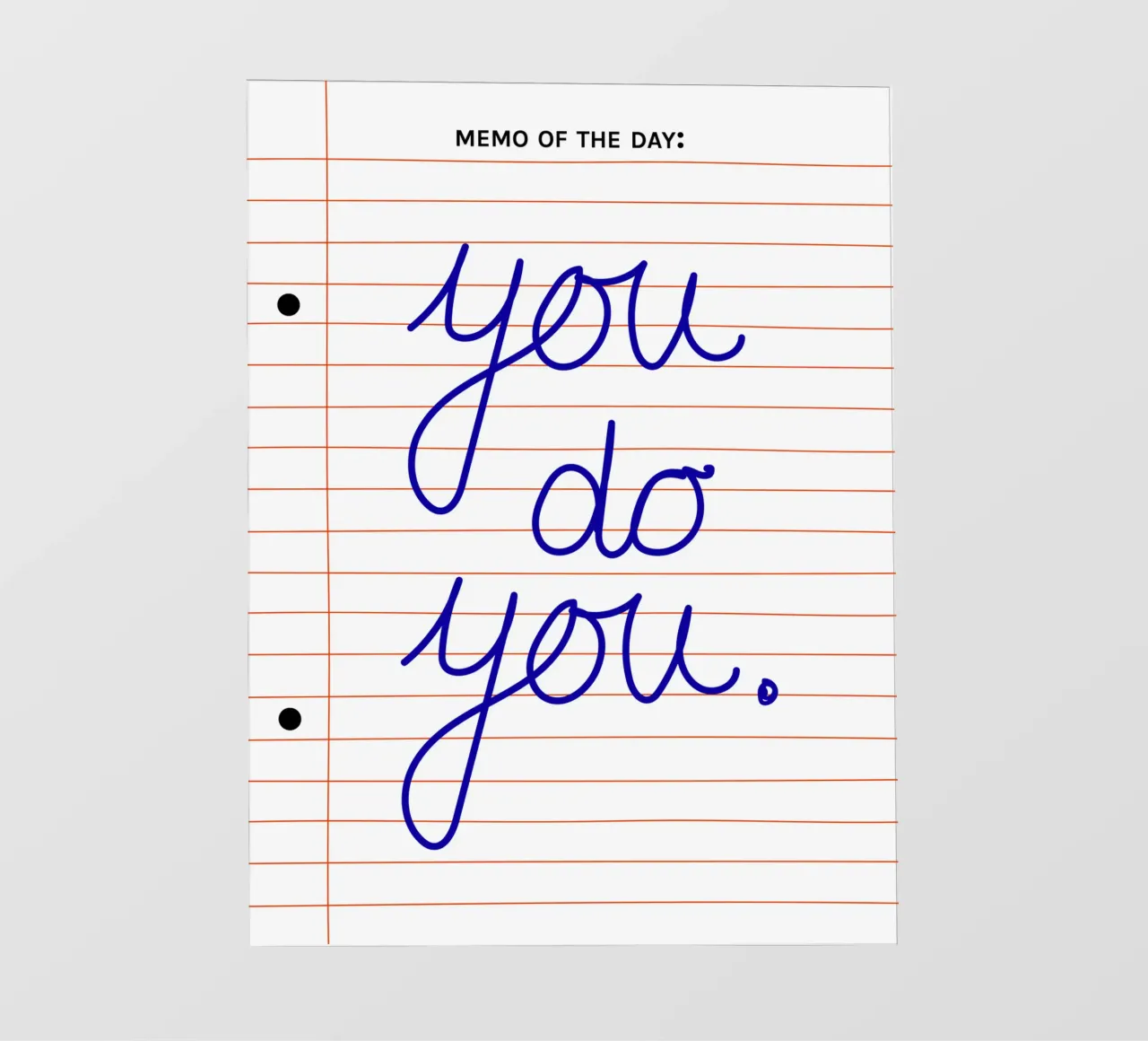 Memo of the Day: You Do You – Motivational Poster telo in pvc da Spunk