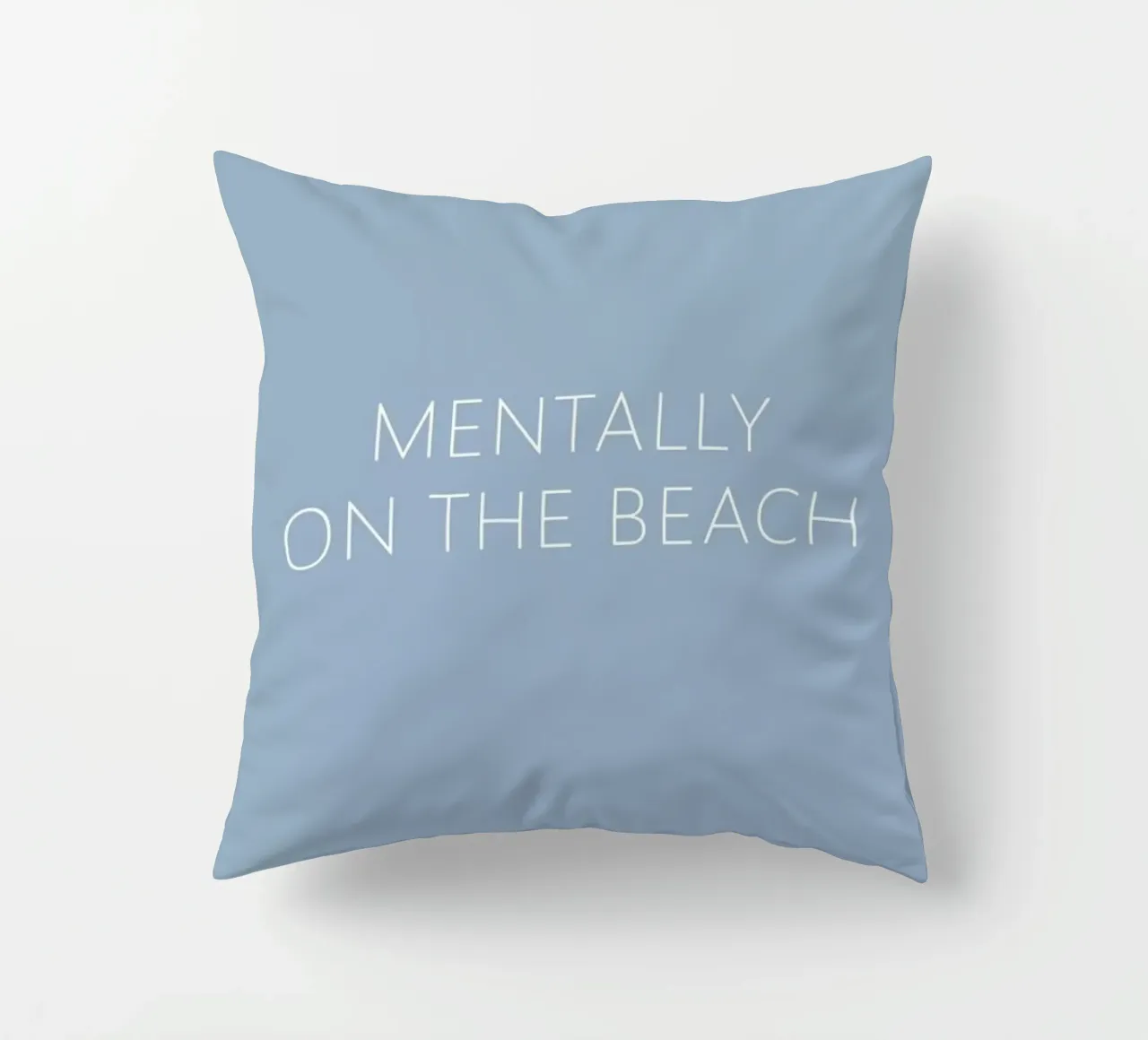 Mentally On The Beach cuscino da Ayleen