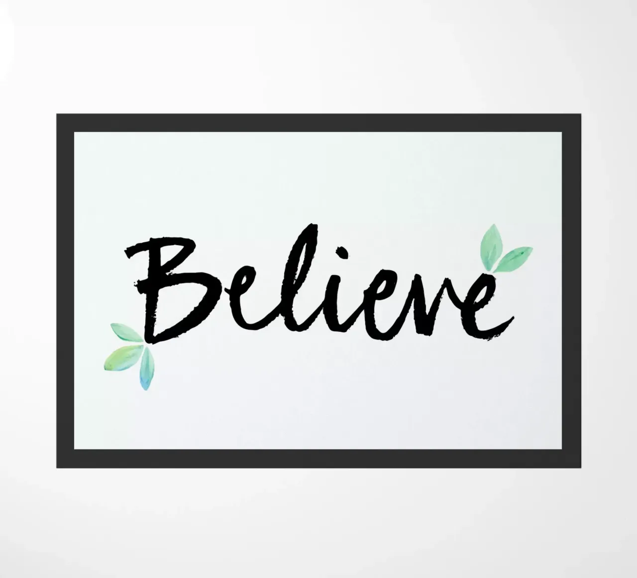 Believe doormat by Dead Language