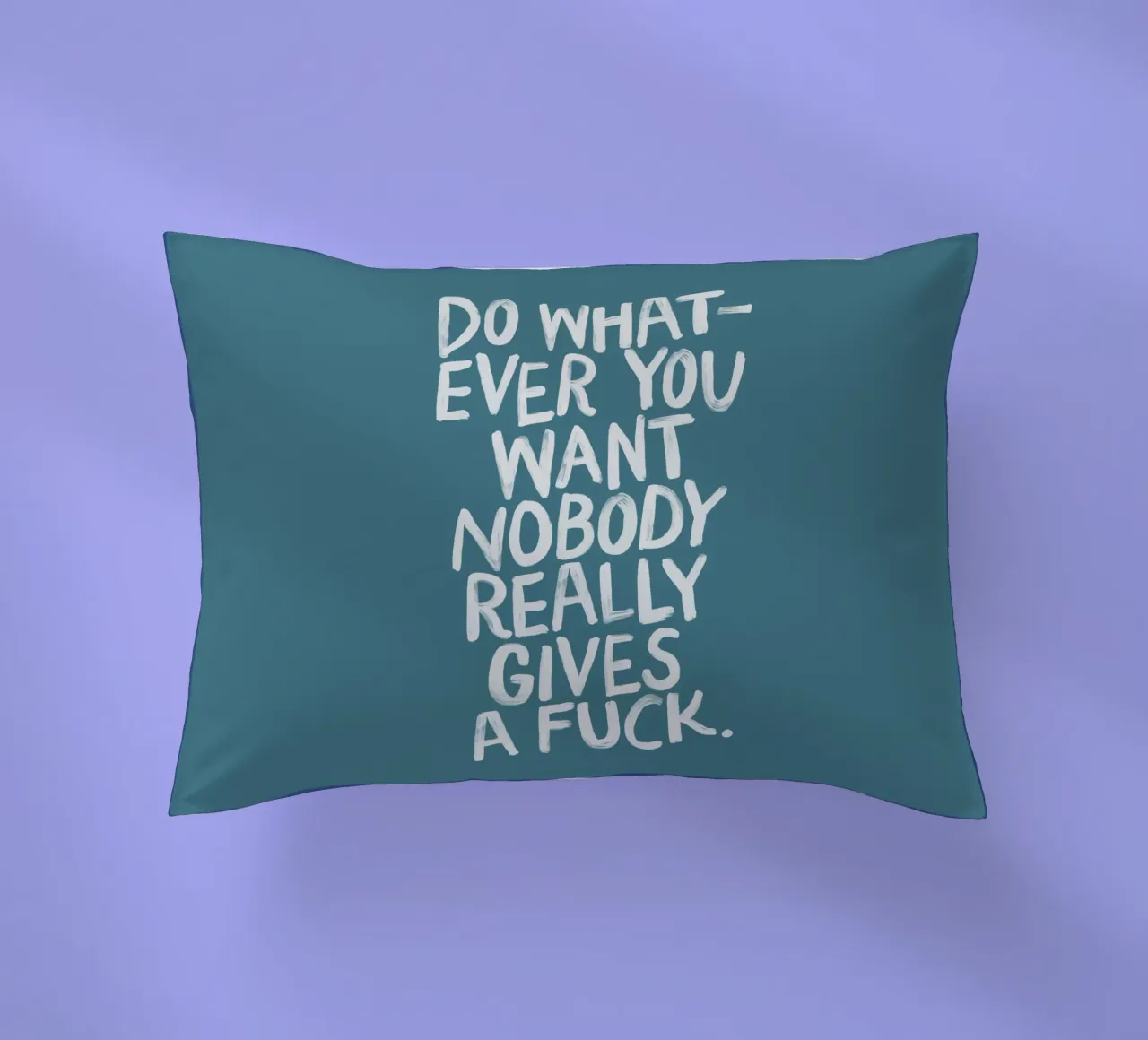 Fai quello che vuoi, a nessuno frega un cazzo del design sassarese cuscino da THE MOTIVATED TYPE