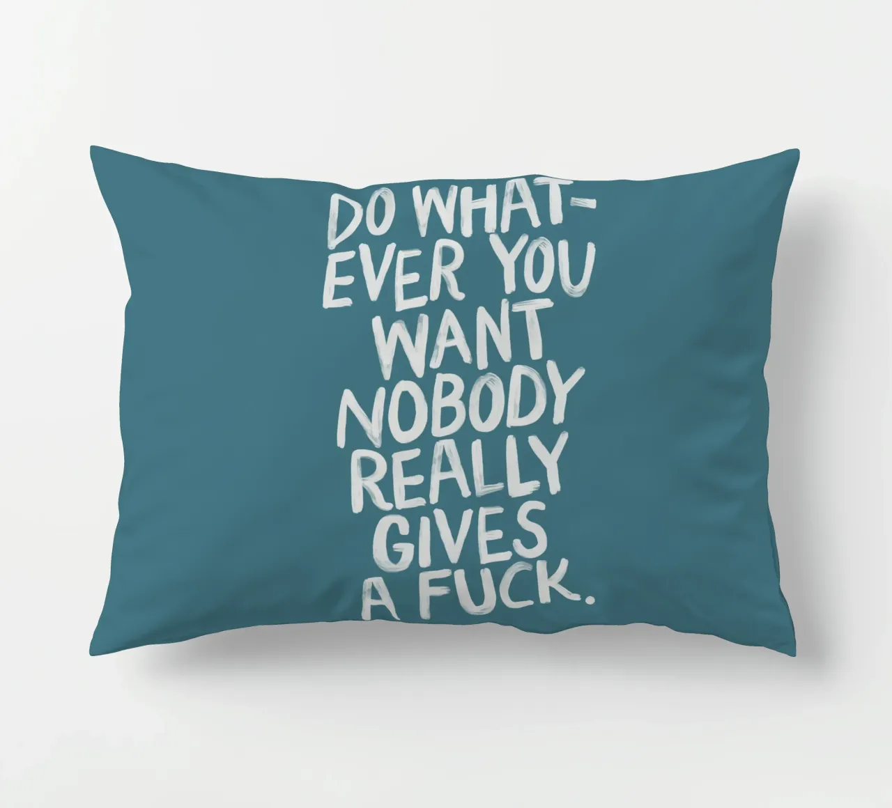 Fai quello che vuoi, a nessuno frega un cazzo del design sassarese cuscino da THE MOTIVATED TYPE