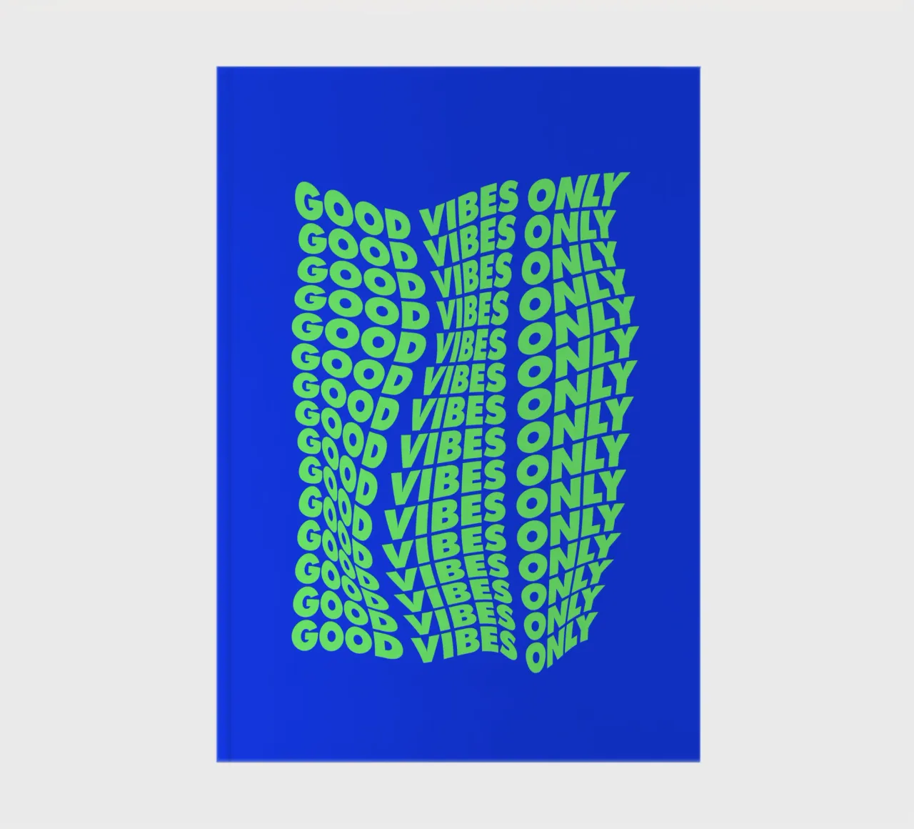 Good Vibes Only Modern Decorative Uplifting Typography Print carnet de notes de THE MOTIVATED TYPE