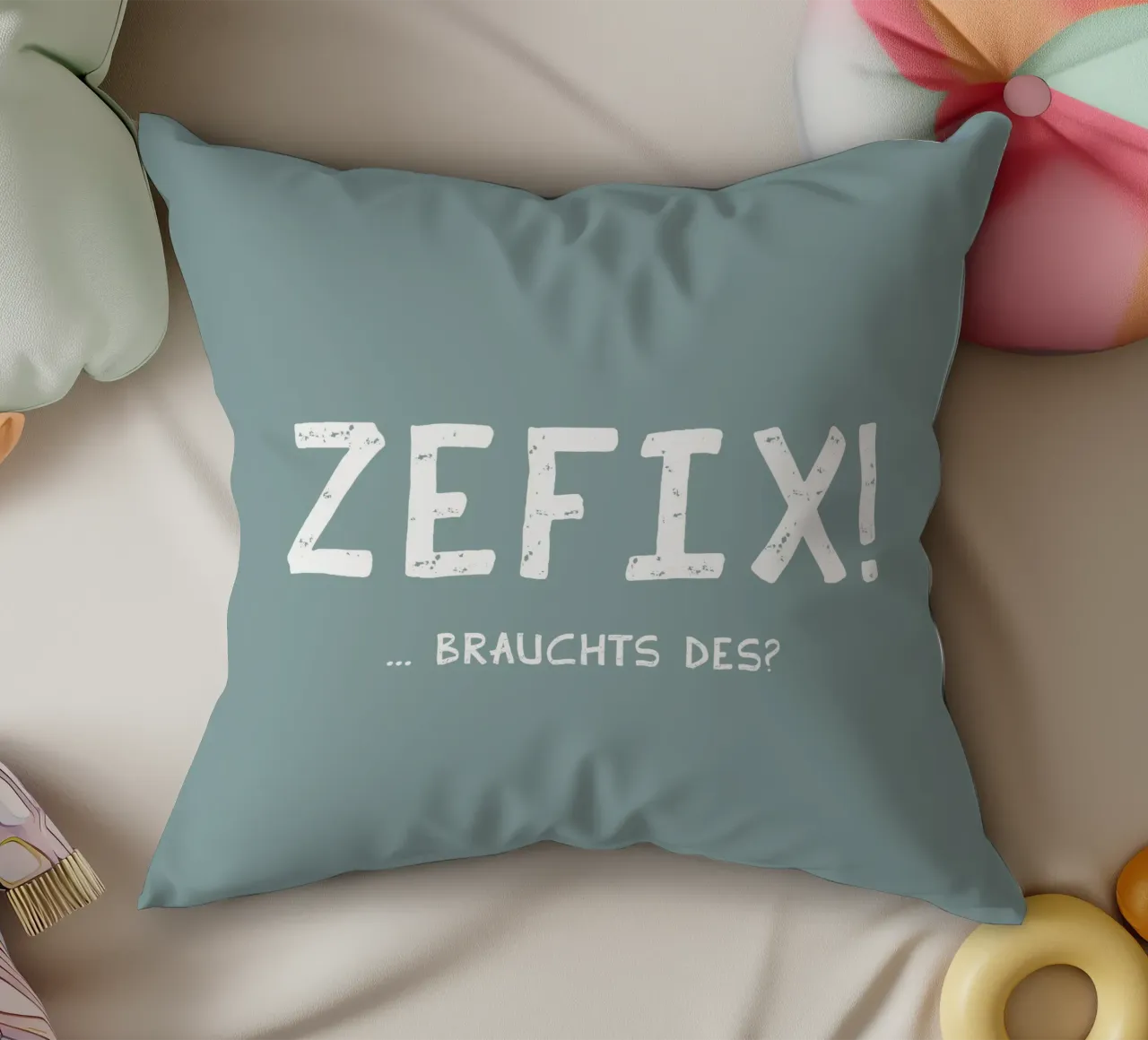 Zefix! cuscino da Made in Bavaria