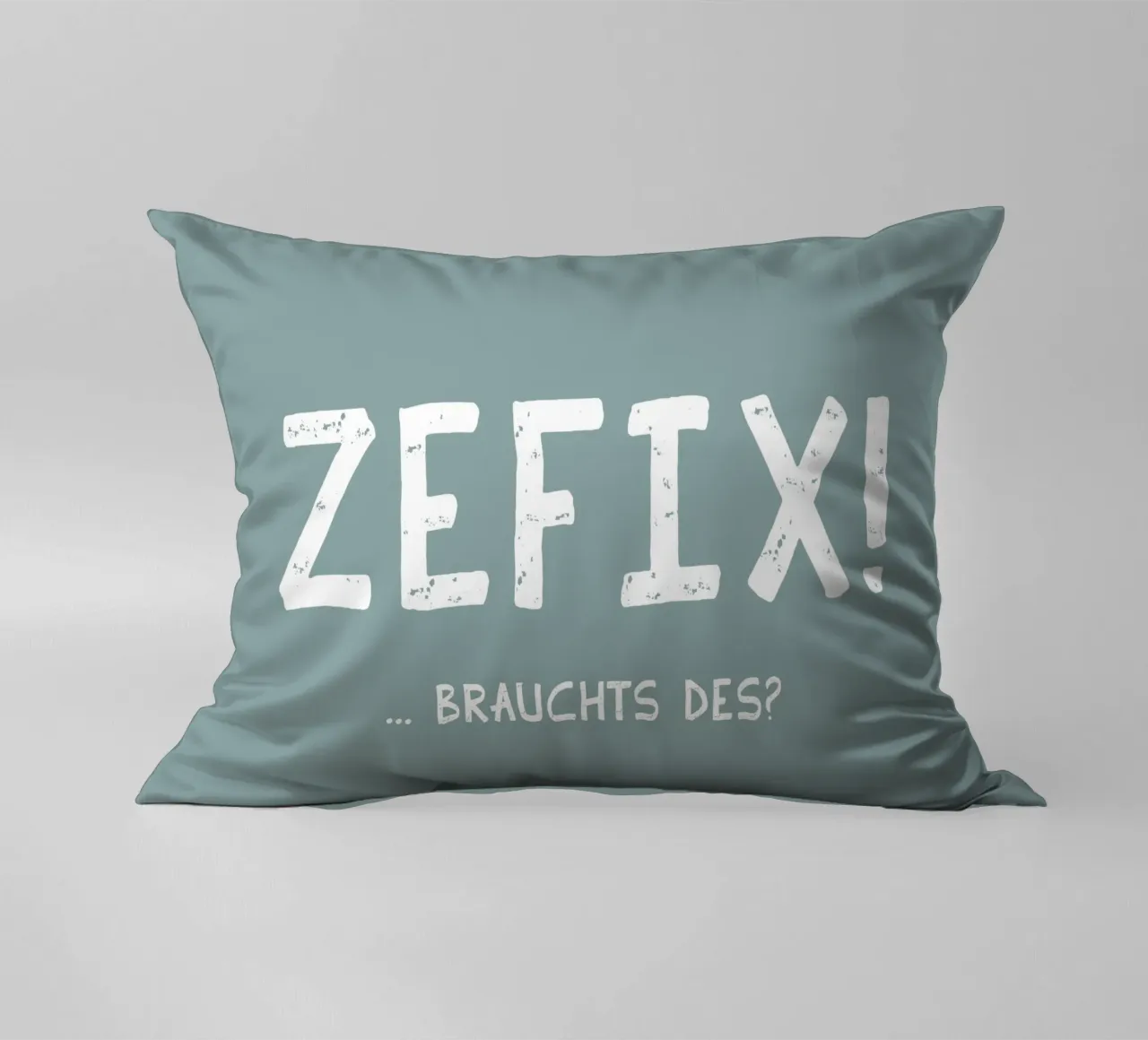 Zefix! cuscino da Made in Bavaria