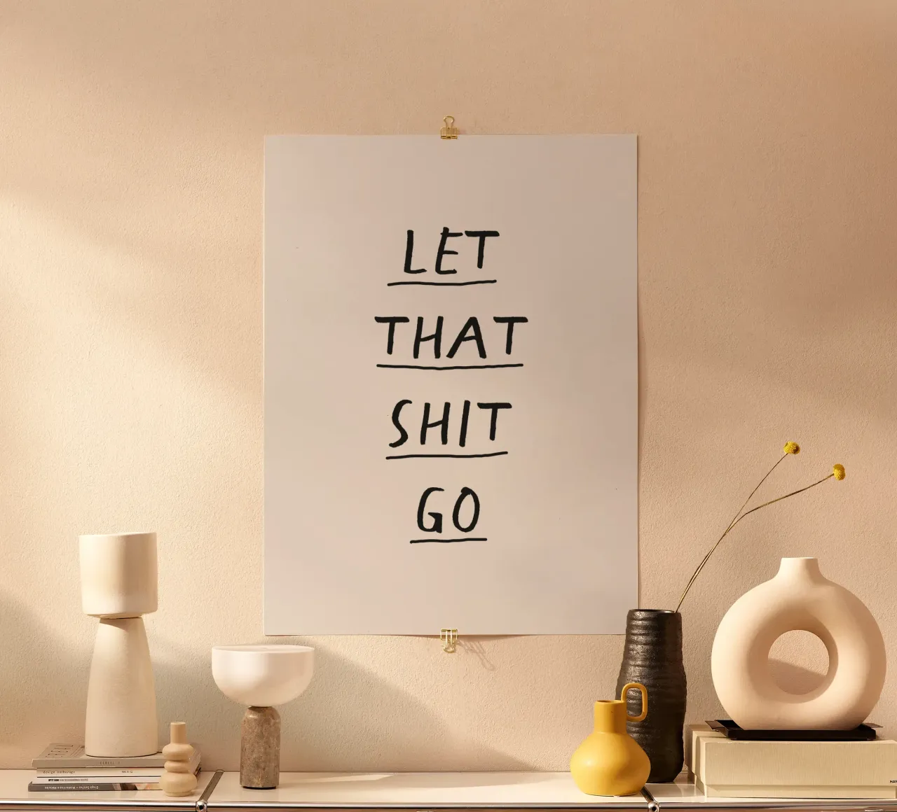 Let That Shit Go Black and White Typography Print hahnemühle by THE MOTIVATED TYPE