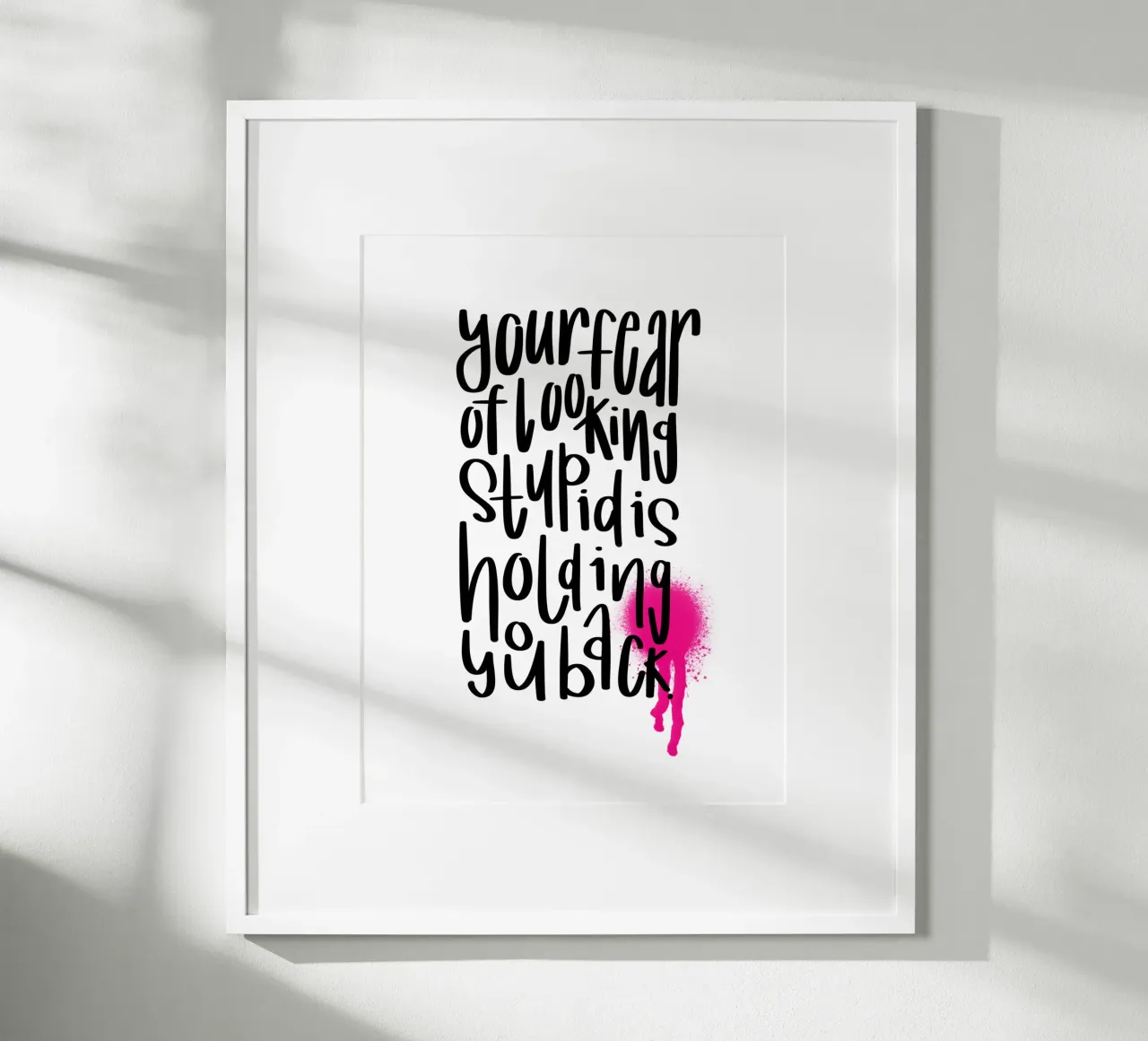 Motivations Sprüche Poster Statement Print mit Handlettering poster con telaio in legno da LIMITED EDITION LETTERS