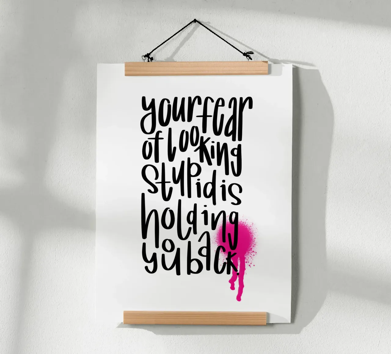 Motivations Sprüche Poster Statement Print mit Handlettering poster con telaio in legno da LIMITED EDITION LETTERS