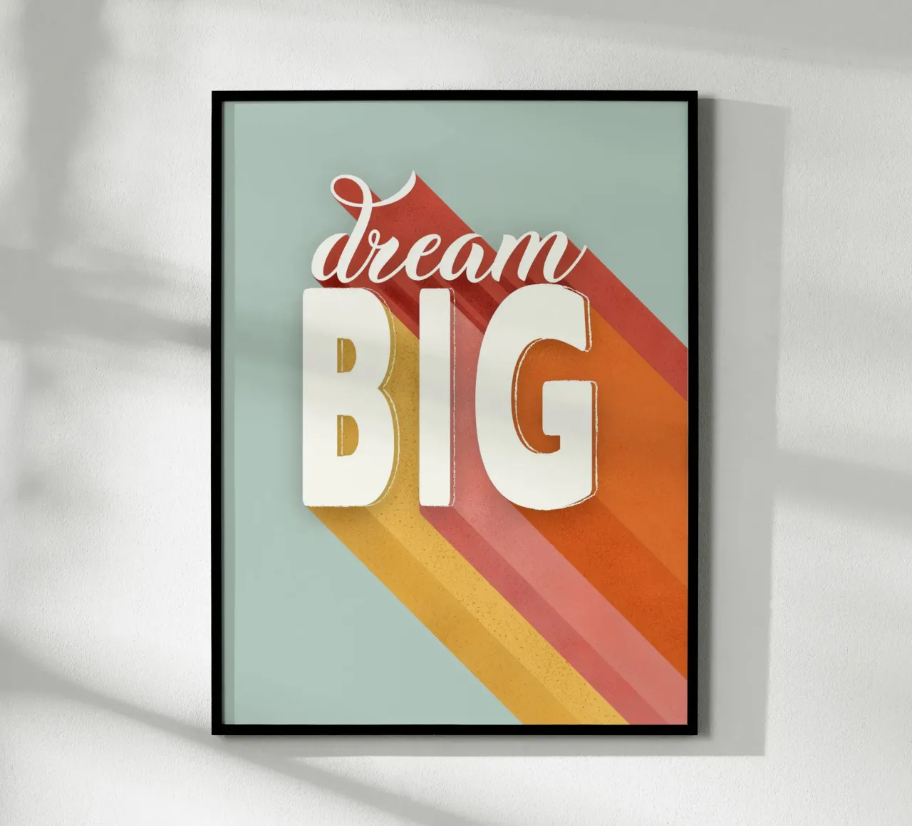 Dream Big Retro Typography - Citation de motivation audacieuse poster de showmemars