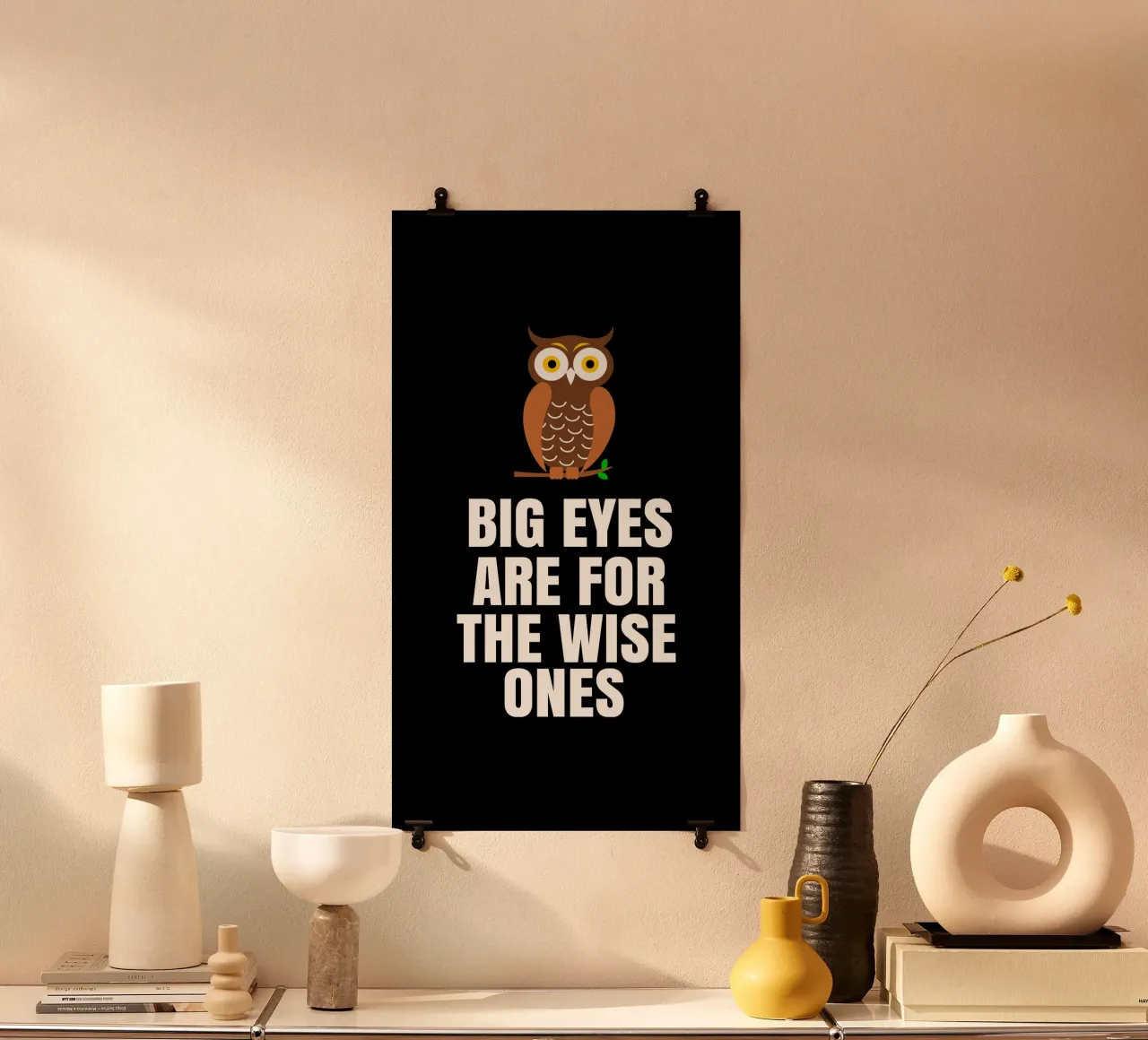 Big eyes are for the wise ones poster da baobabprintstore