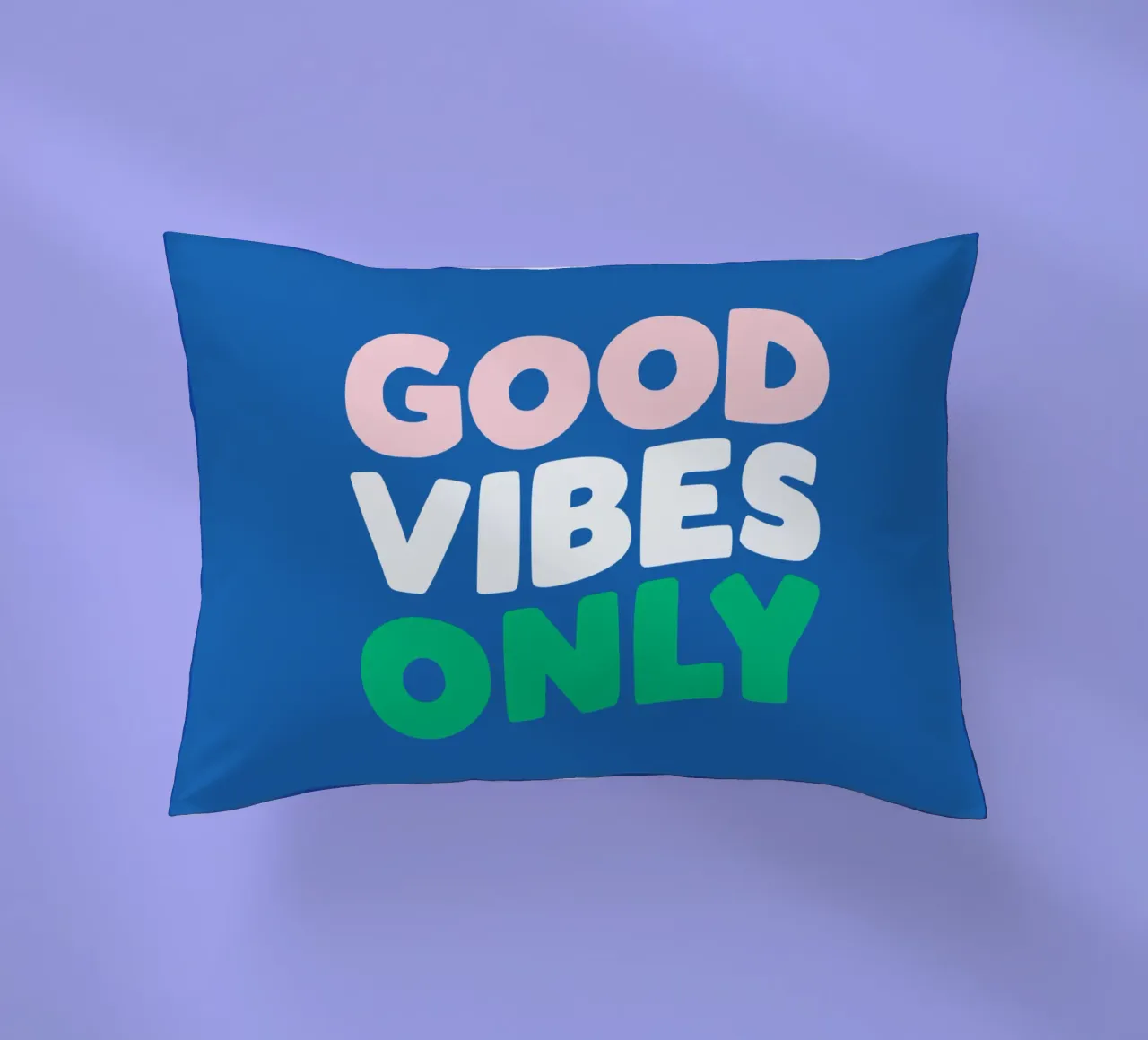 Stampa tipografica Good Vibes Only Rosa Verde Blu e Bianco cuscino da THE MOTIVATED TYPE