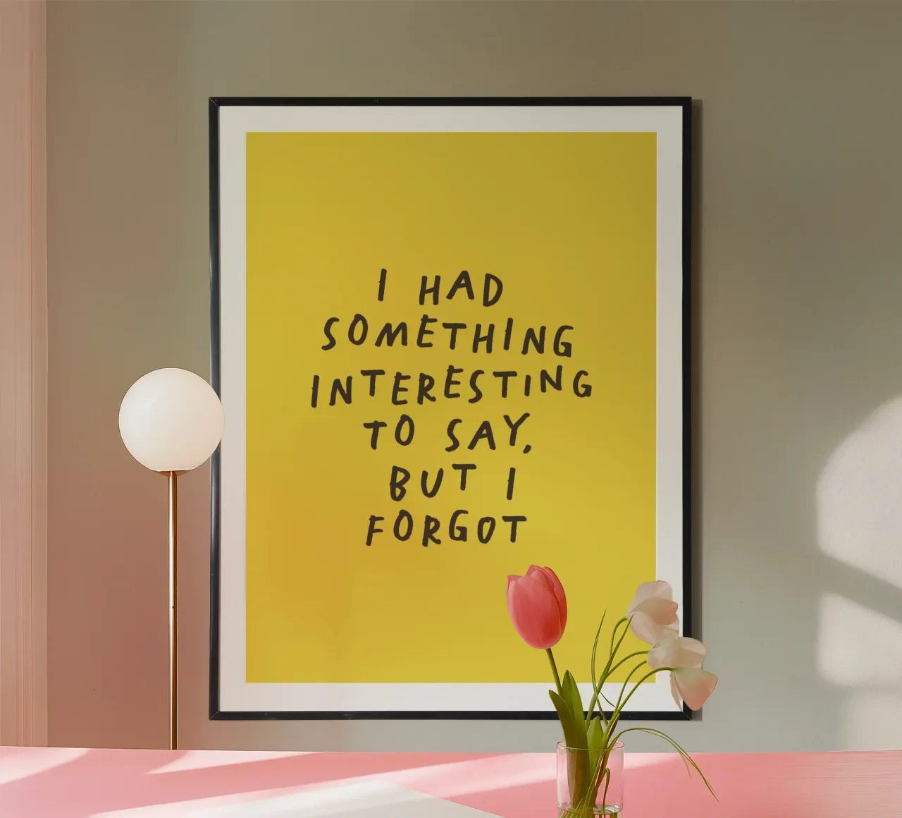J'avais quelque chose d'intéressant à dire Impression typographique jaune poster de THE MOTIVATED TYPE