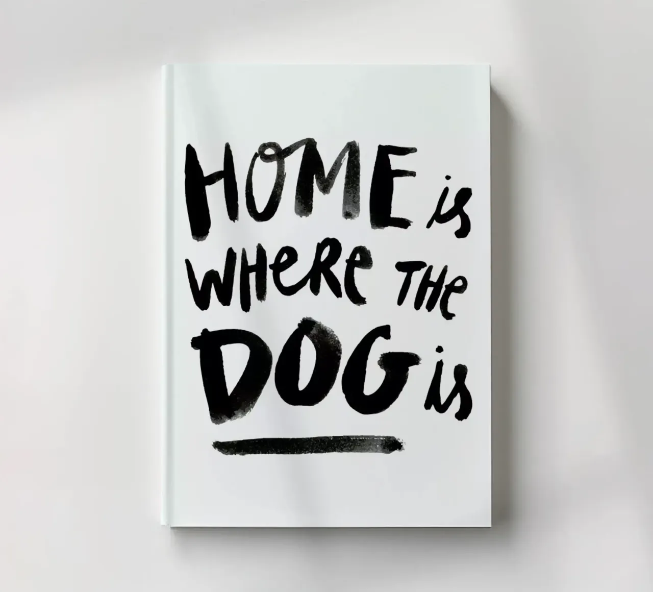 Home Is Where The Dog Is notebook by Dead Language