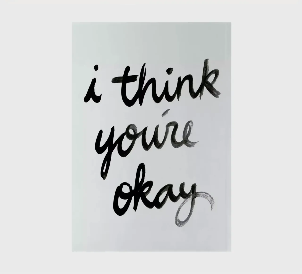 Youre Okay notebook by Dead Language