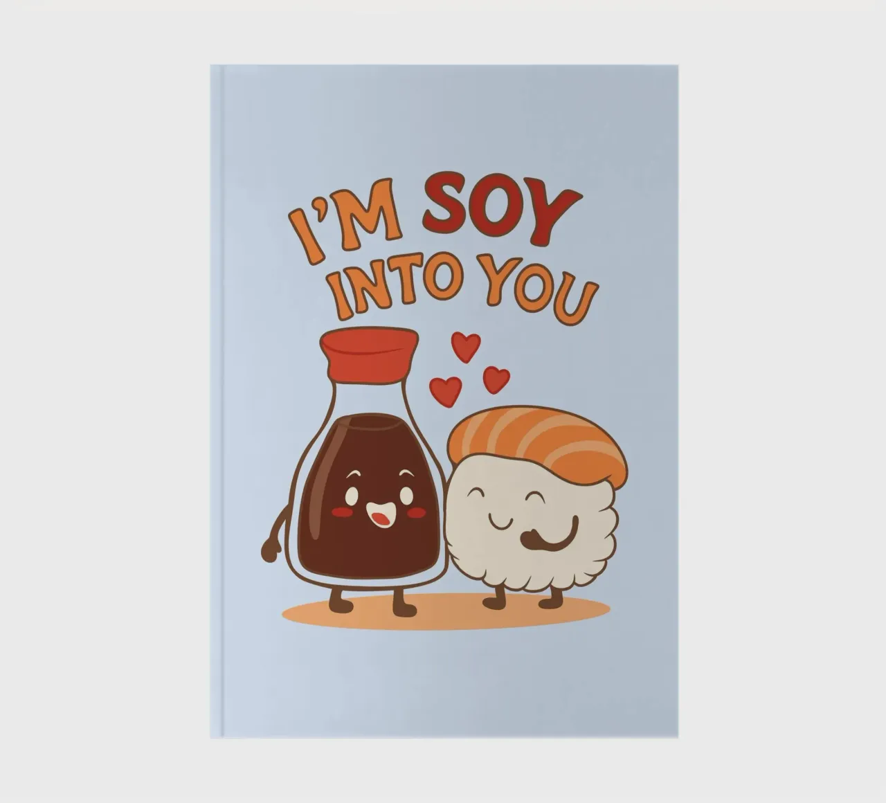 I'm Soy into you notebook by Loobs