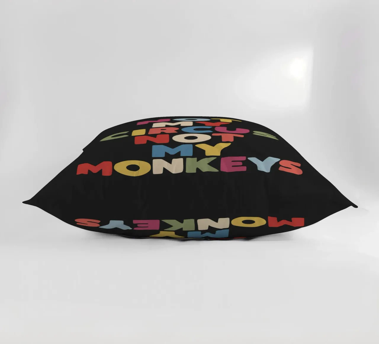 Not My Circus Not My Monkeys Sarcastic Typography Print decorative cushion by THE MOTIVATED TYPE