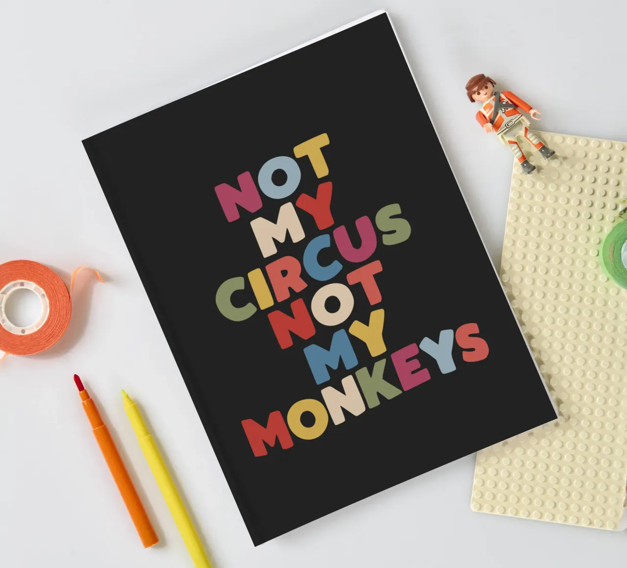 Not My Circus Not My Monkeys Sarcastic Typography Print notebook by THE MOTIVATED TYPE