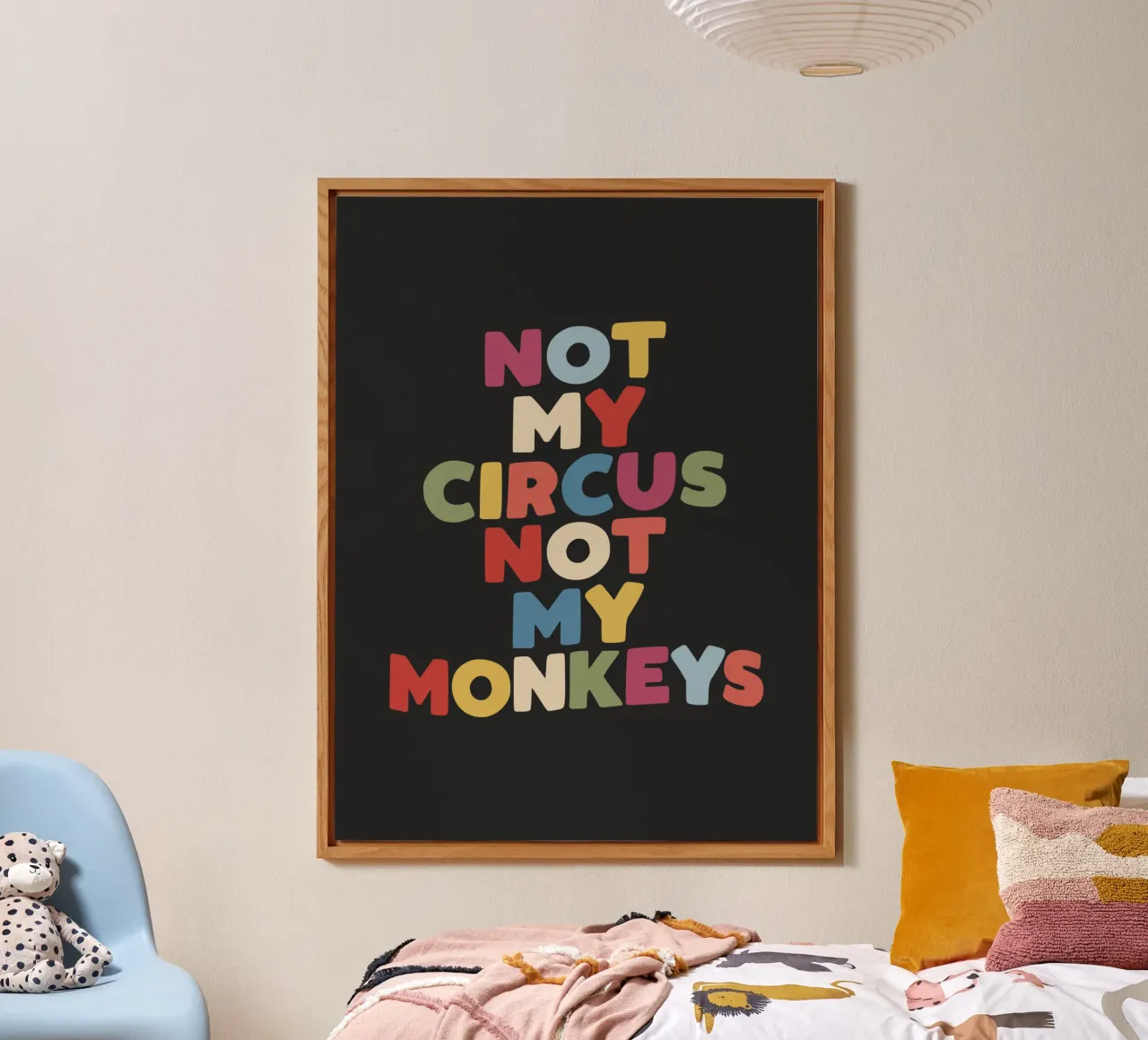 Not My Circus Not My Monkeys Sarcastic Typography Print alu-dibond by THE MOTIVATED TYPE