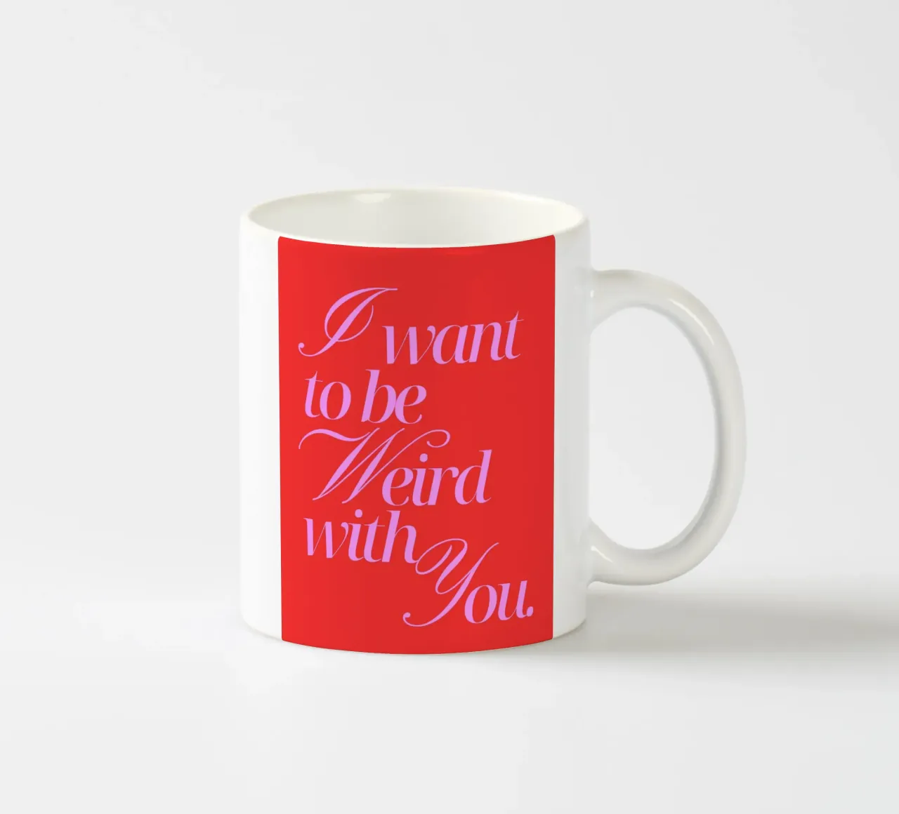 I want to be weird with you taza de cerámica de Ohkimiko