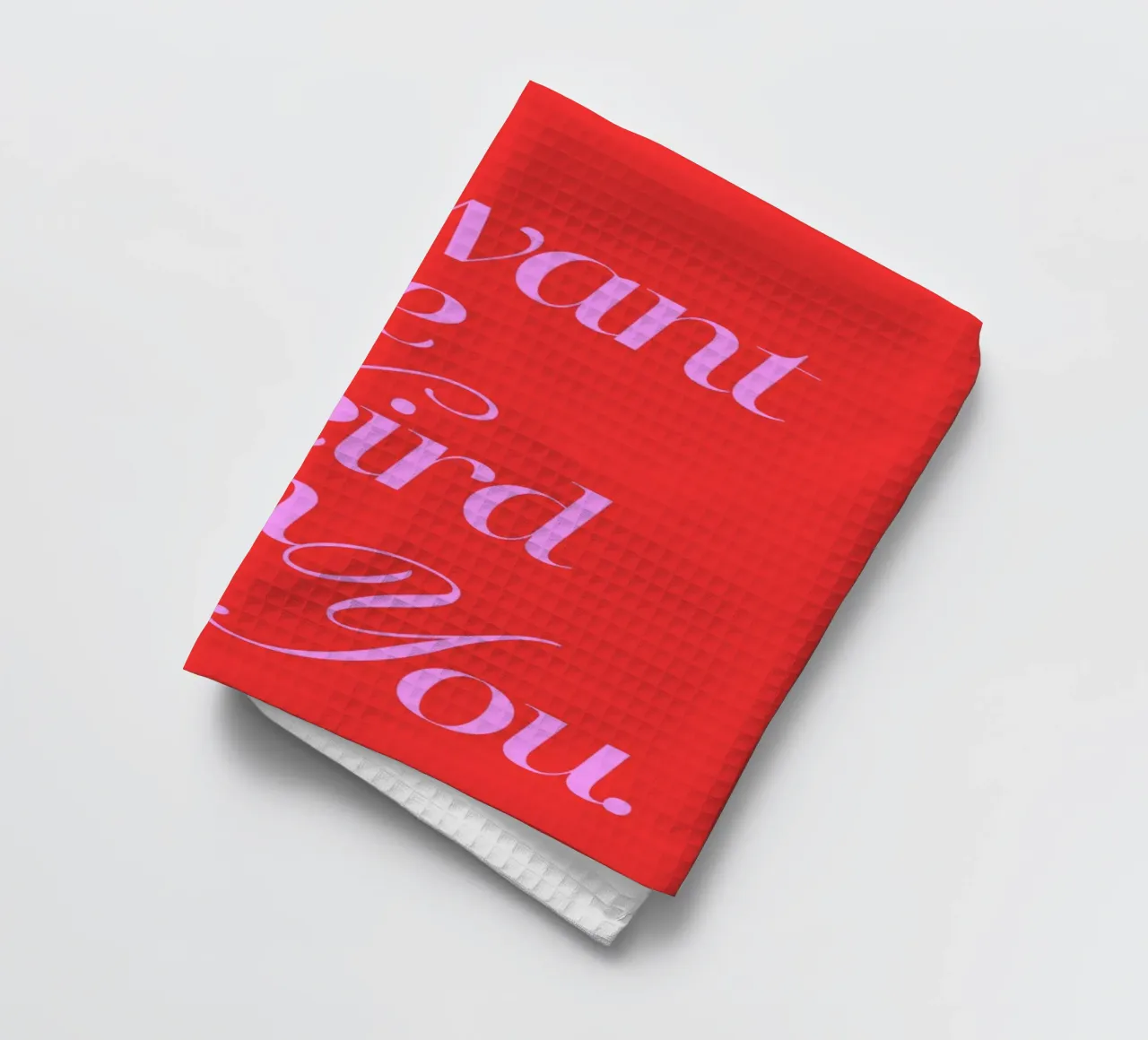 I want to be weird with you tea towel by Ohkimiko