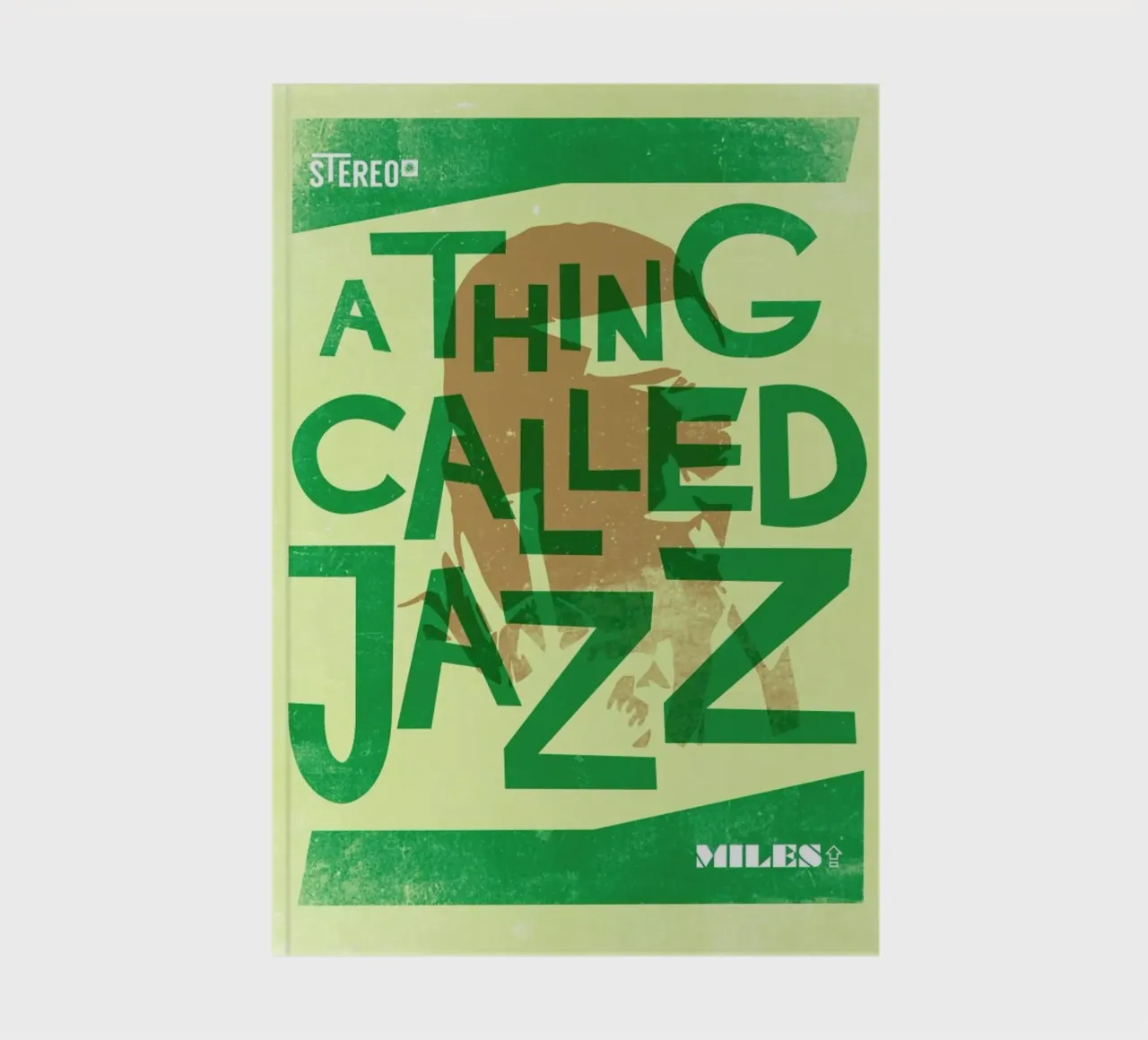 Thing called jazz Miles Davis notebook by 121 Creatives
