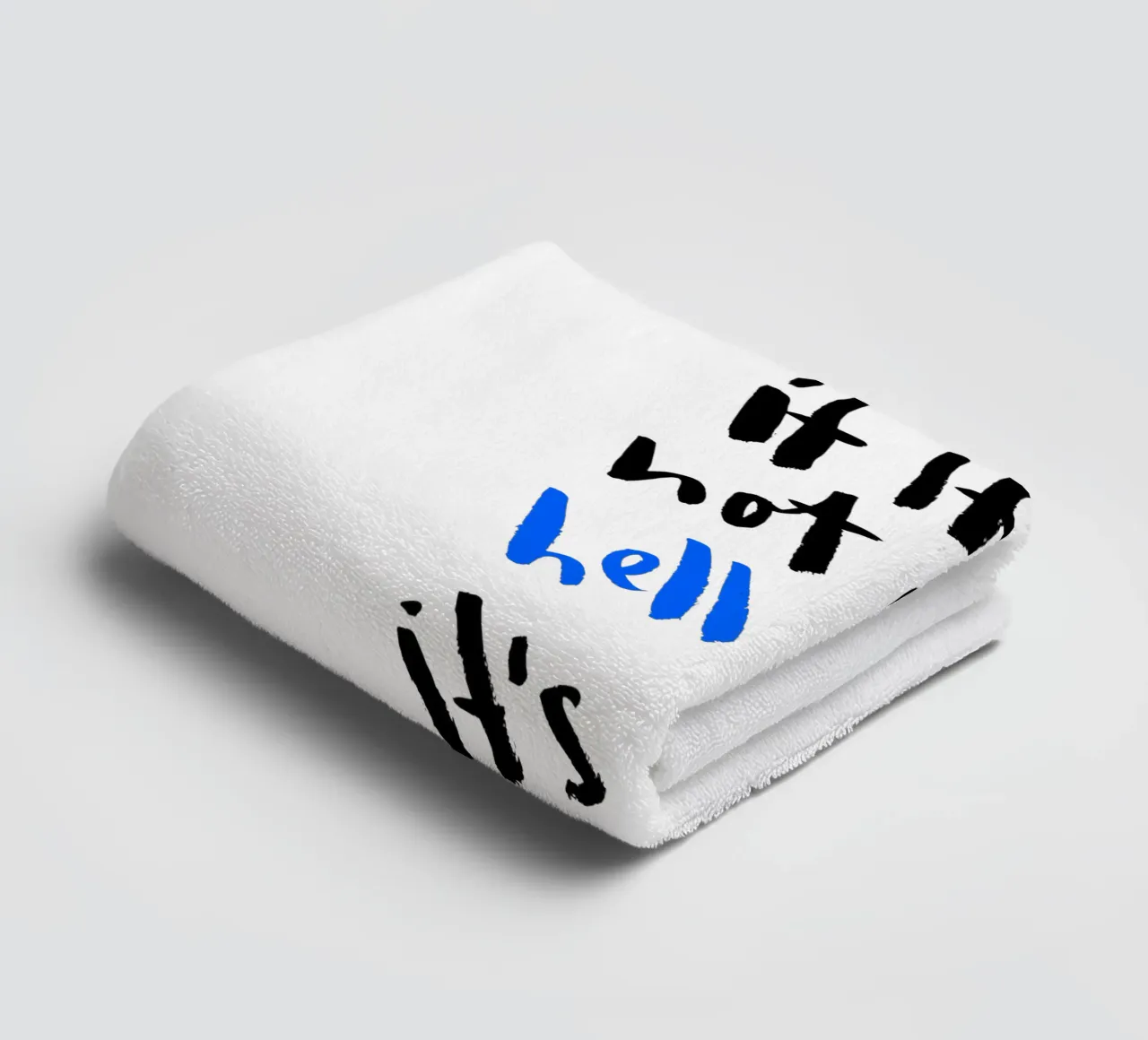 Hell Yes towel by Brushmeetspaper