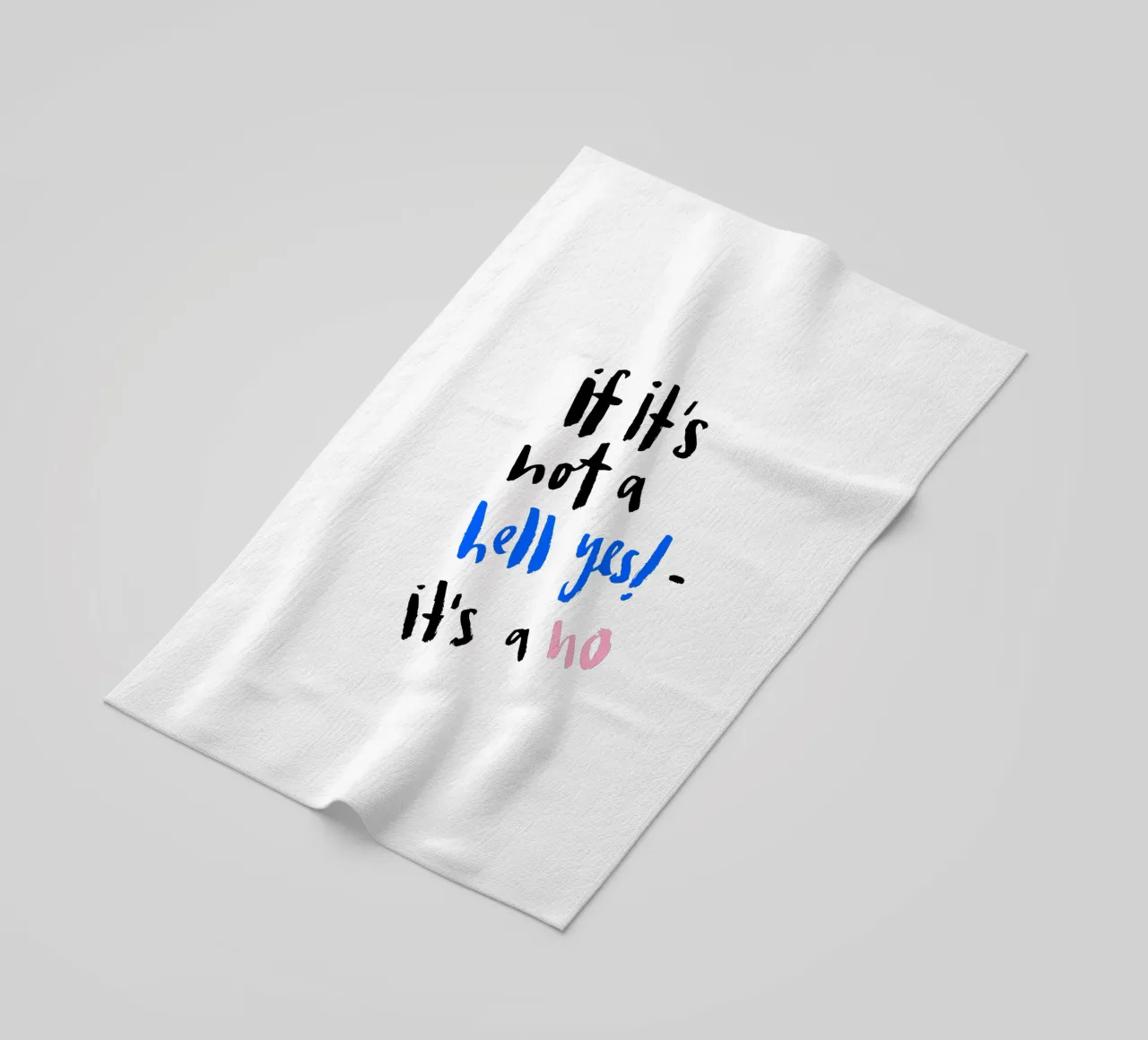 Hell Yes telo mare da Brushmeetspaper