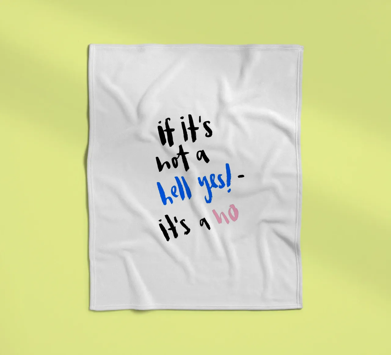 Hell Yes Fleecedecke von Brushmeetspaper