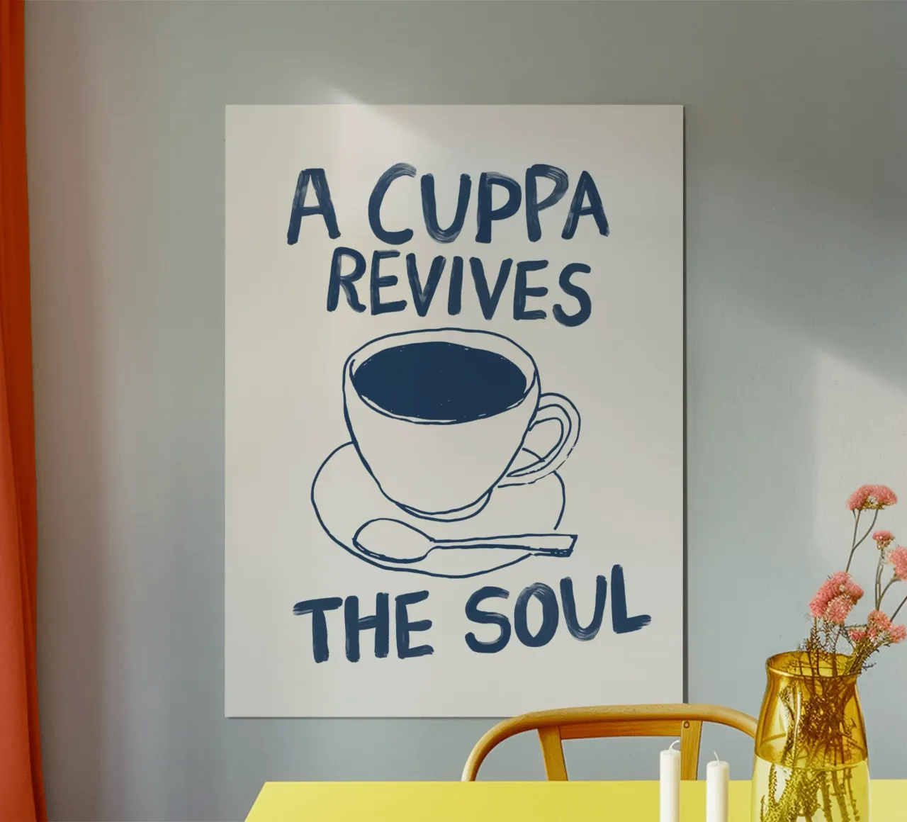 A Cuppa Revives the Soul (Una tazza di caffè ravviva l'anima) Stampa tipografica blu stravagante poster con telaio in legno da THE MOTIVATED TYPE
